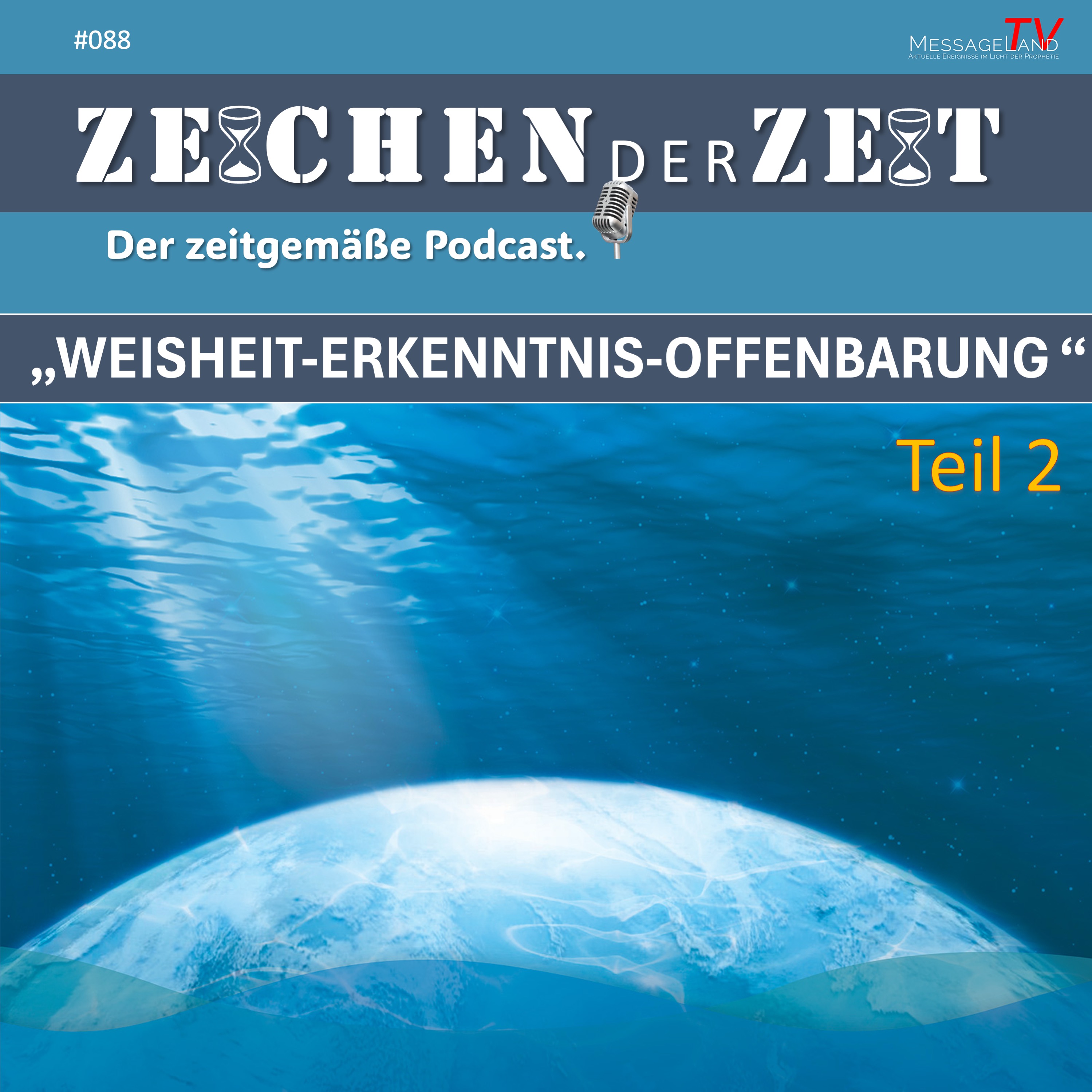 #88 Weisheit-Erkenntnis-Offenbarung - Teil 2 episode artwork