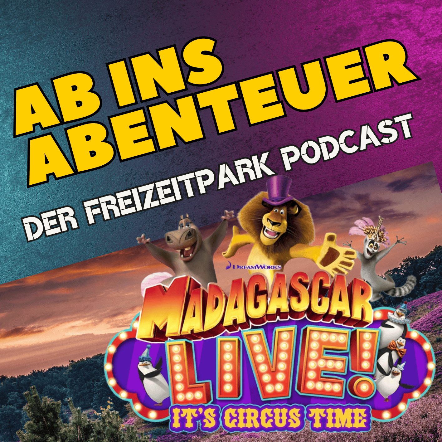 Madagascar Live !  - Die Kultshow im Heide Park Resort - Vor & hinter den Kulissen episode artwork