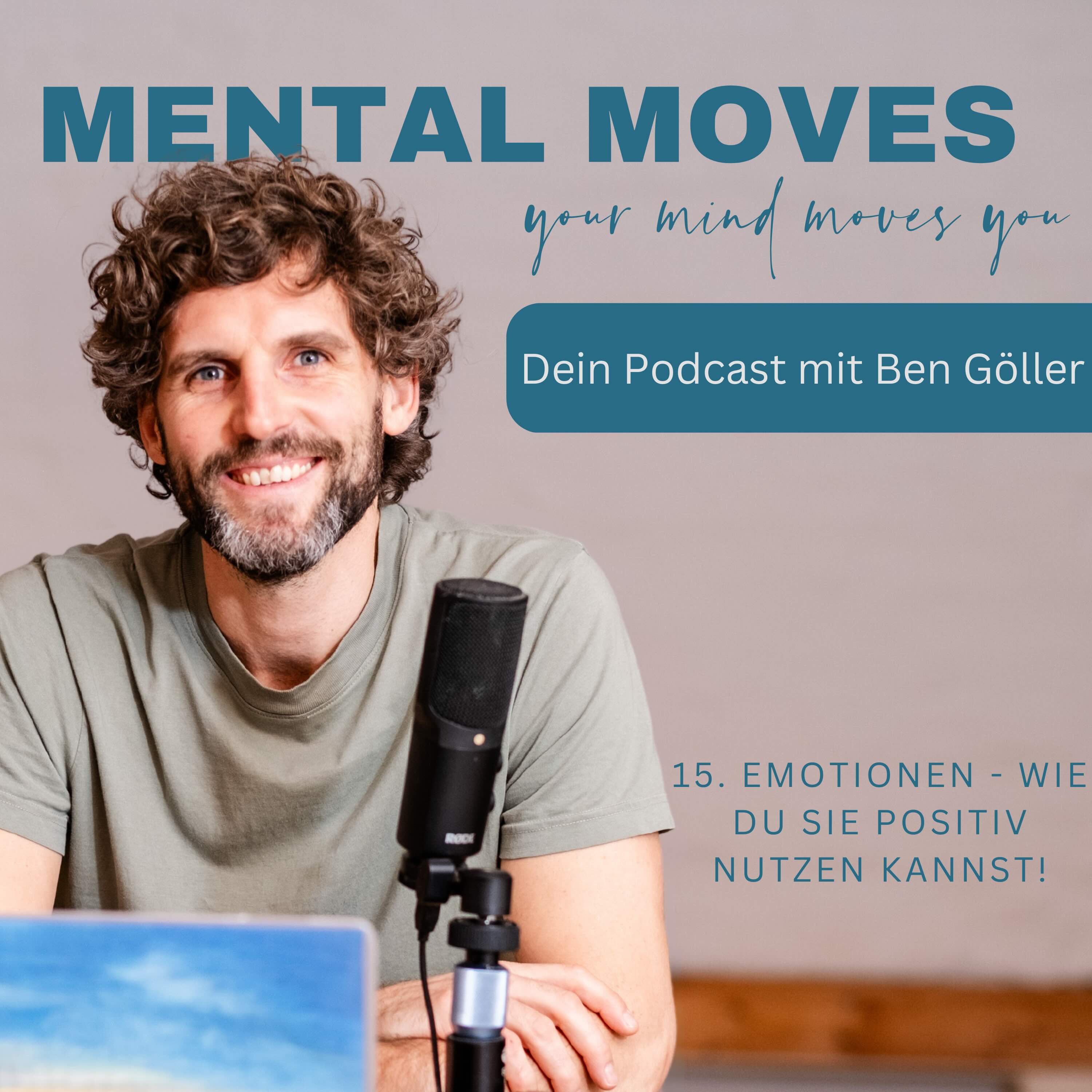 #15. Emotionen - Wie du sie positiv nutzen kannst! episode artwork