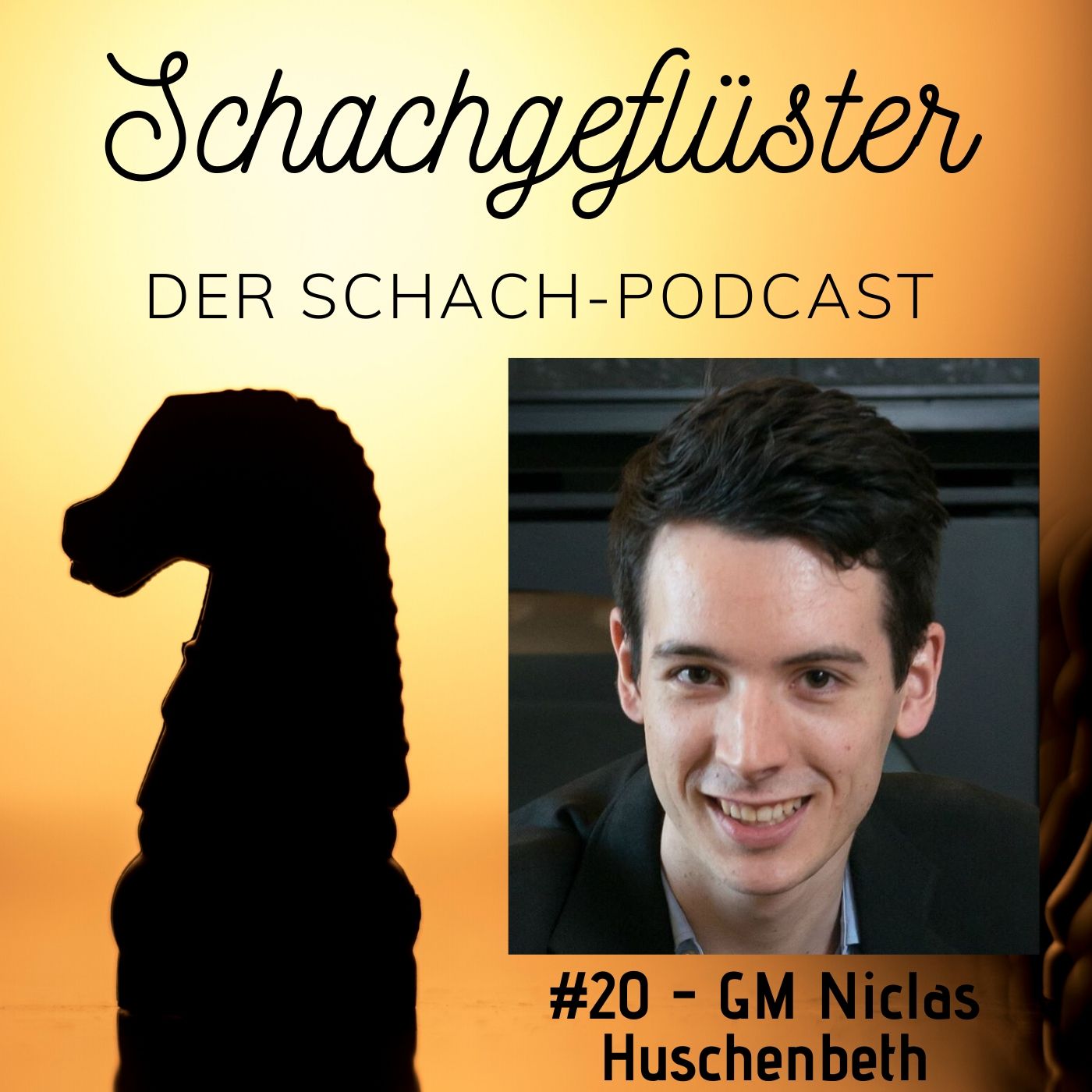 Schachgeflüster Classic #2 - Niclas Huschenbeth episode artwork