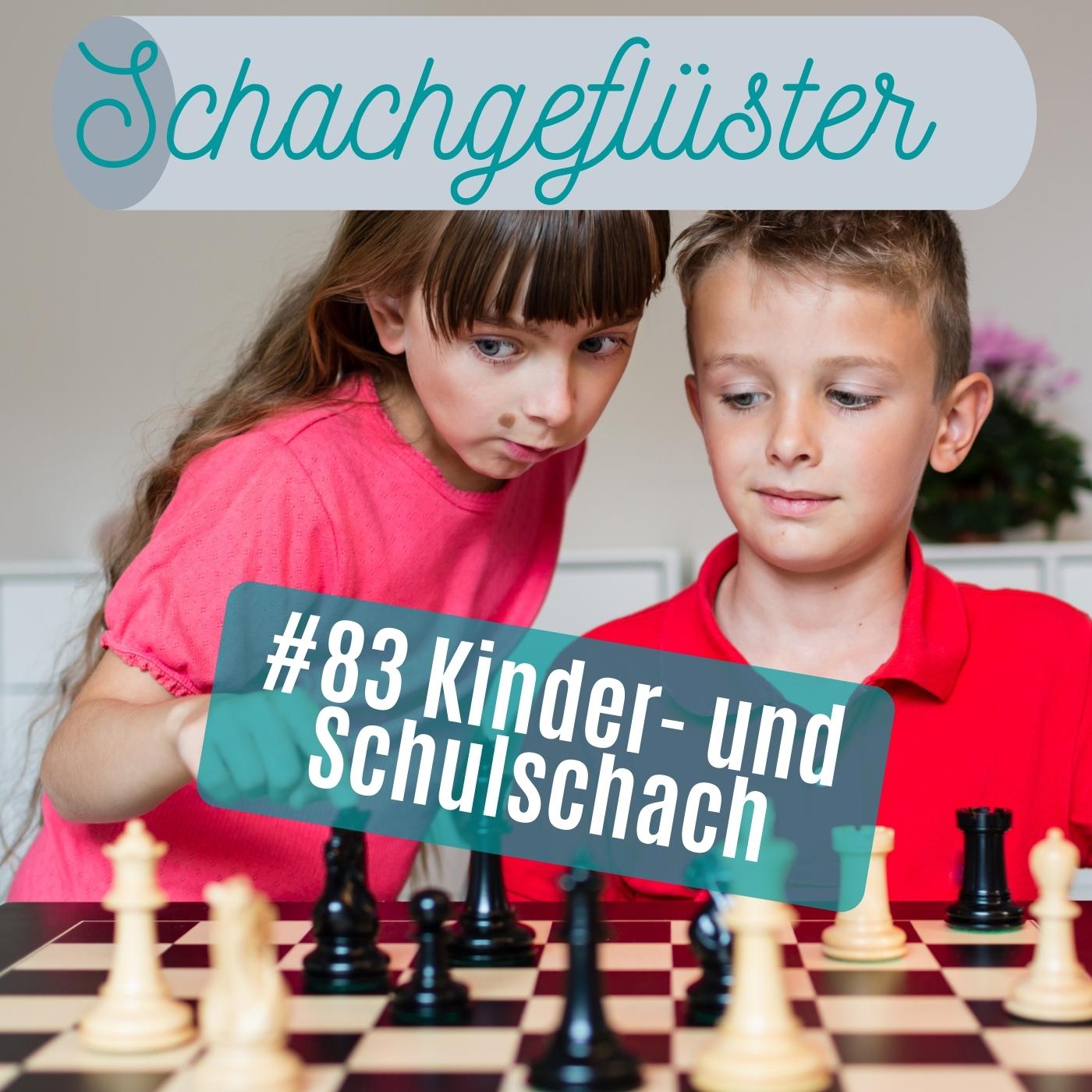 Kinderschach, Schulschach, Pizzaschach | #83 episode artwork