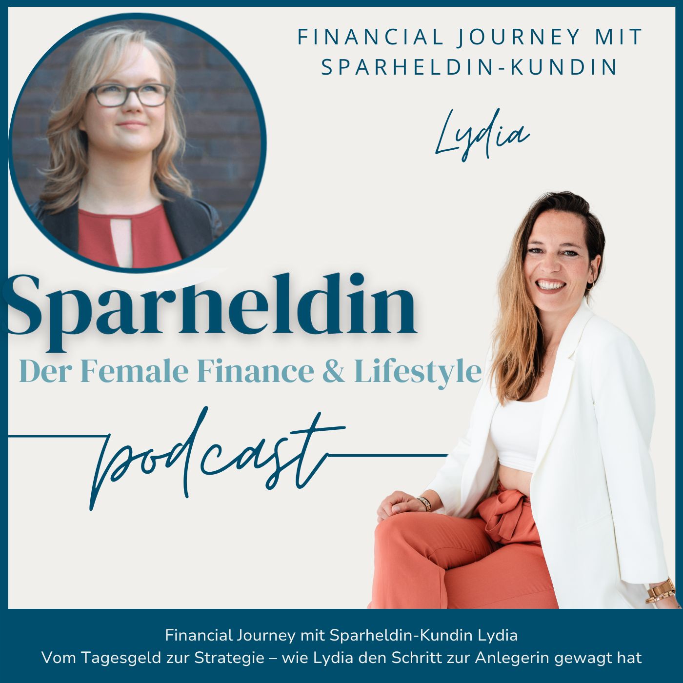 #146 (Wdh 98) Vom Tagesgeld zur Strategie – wie Lydia den Schritt zur Anlegerin gewagt hat episode artwork