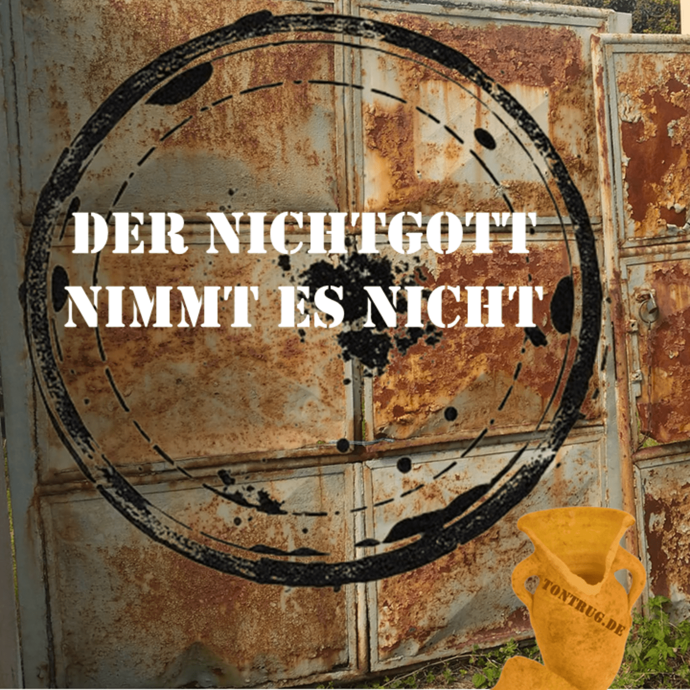 Der Nichtgott nimmt es nicht episode artwork