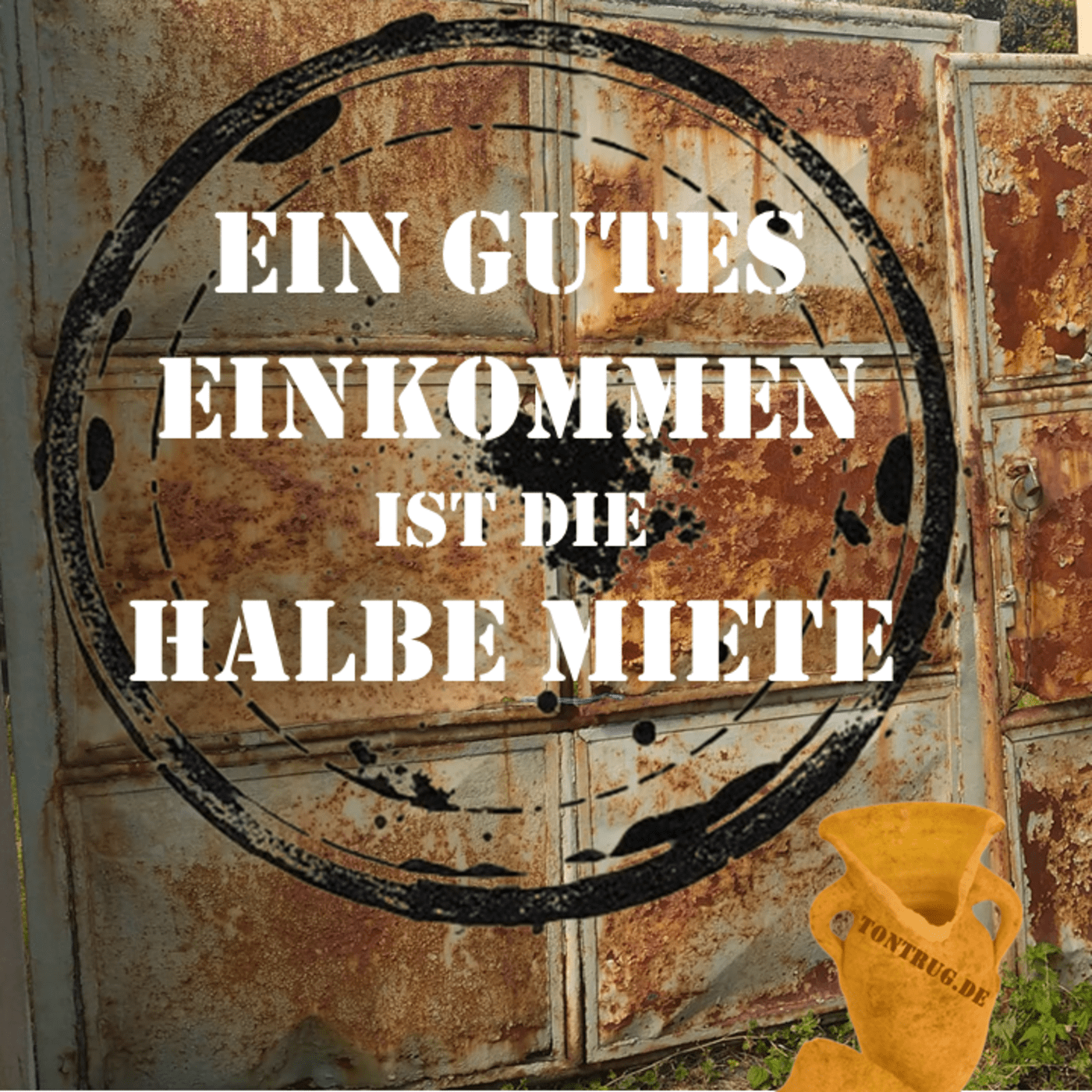 Ein gutes Einkommen ist die halbe Miete episode artwork