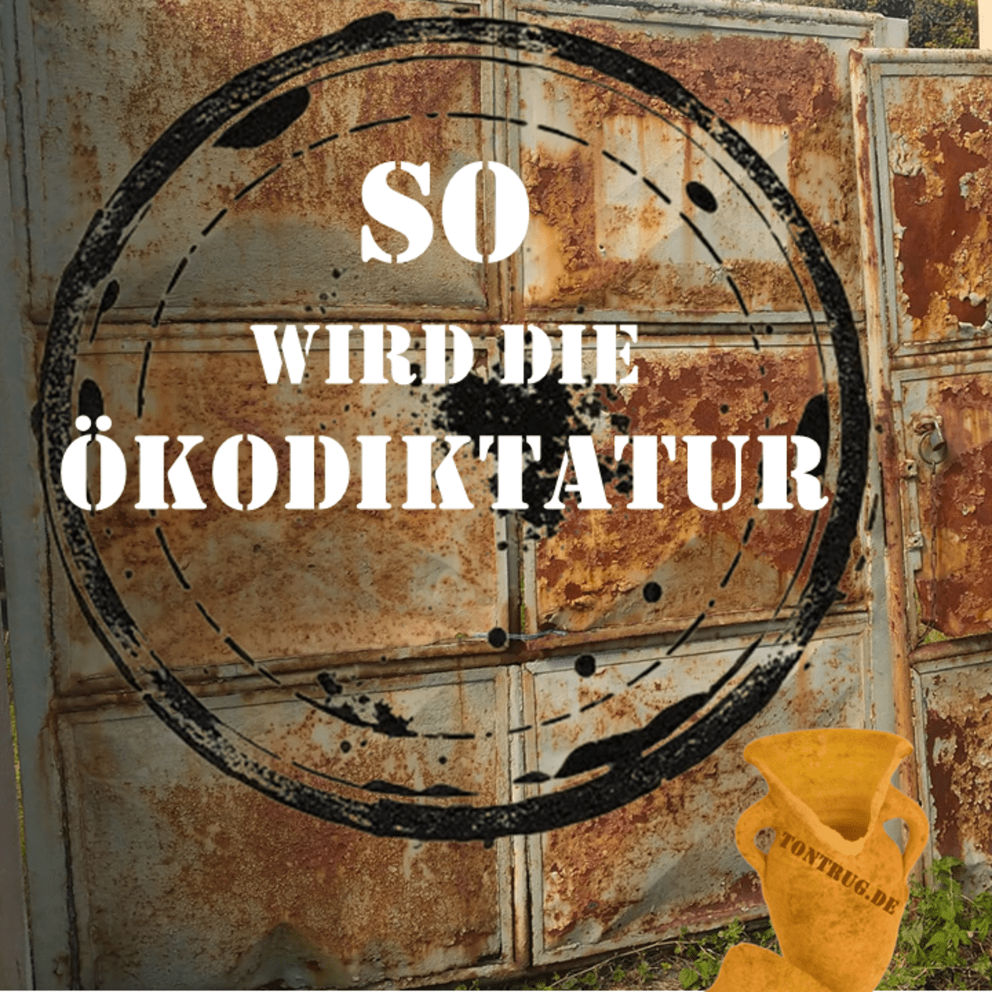 So wird die Ökodiktatur episode artwork