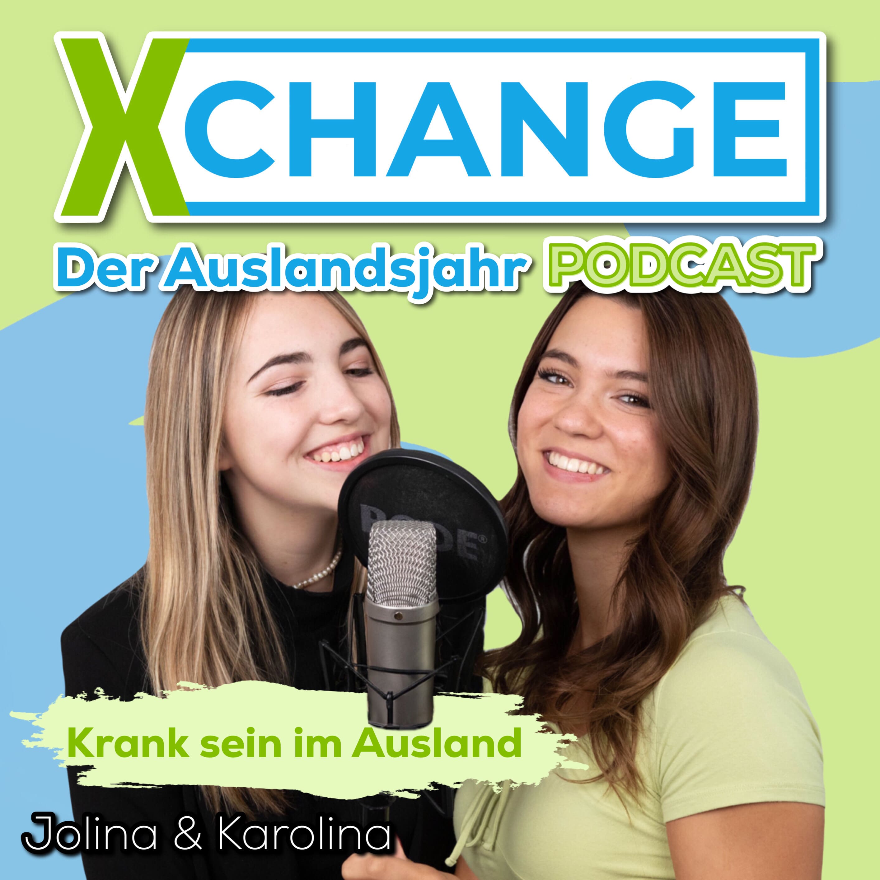 #110 Krank im Auslandsjahr 🤧🤒 - was jetzt? | X-CHANGE - Der Auslandsjahr Podcast episode artwork