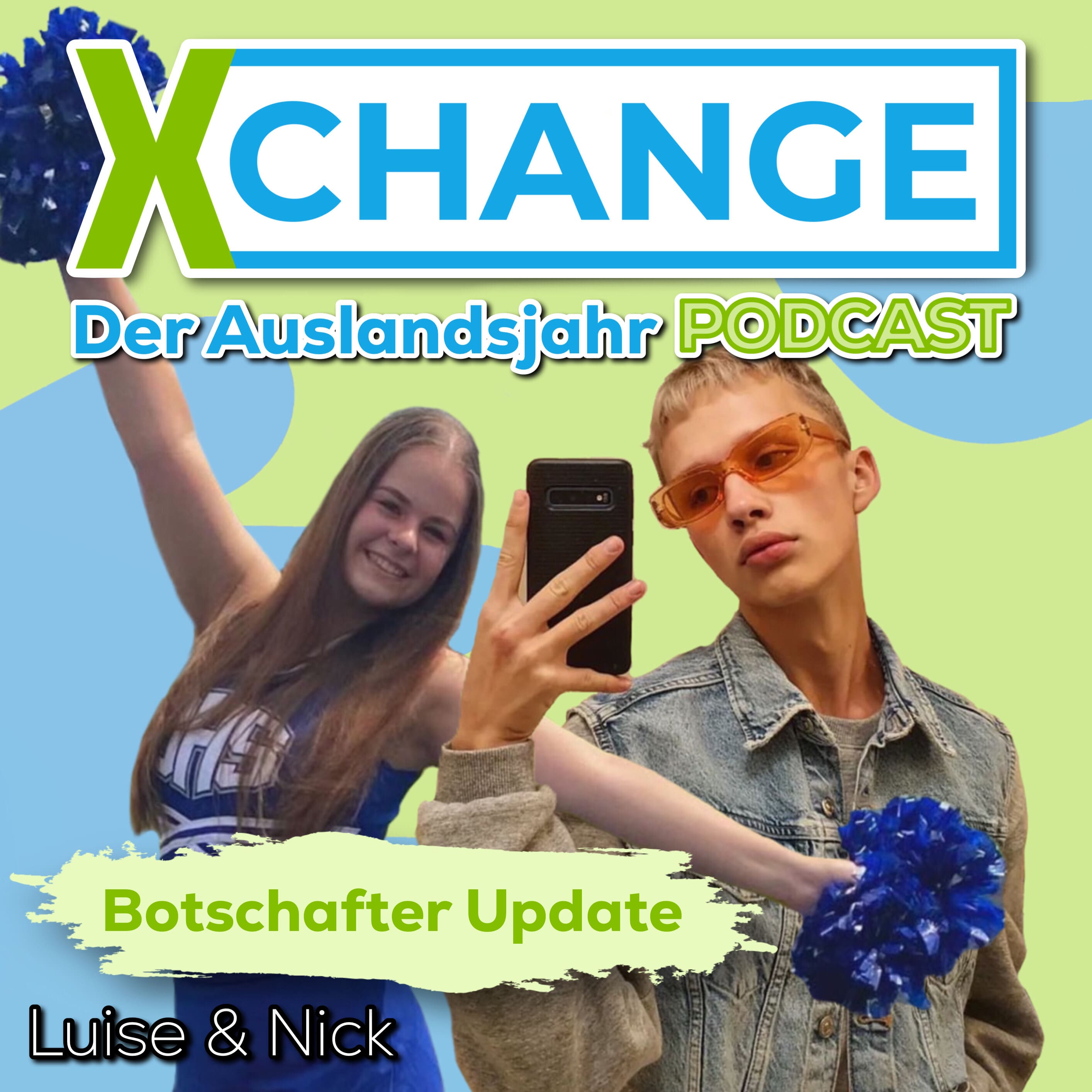 #111 Freunde, High School Drama & Ängste - Botschafter Update von Nick & Luise ✨ episode artwork