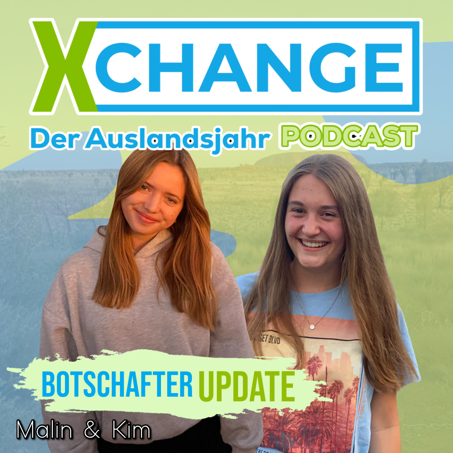 #123 Botschafterupdate von Malin und Kim - Erfahrungen Neuseeland vs. USA 🫶🏼 | X-CHANGE - Der Auslandsjahr Podcast