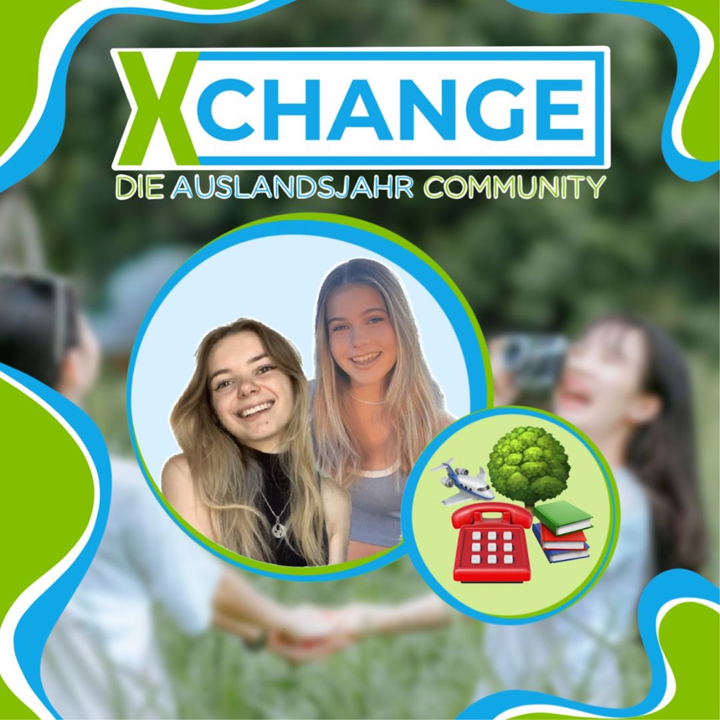 #79 Update der X-CHANGE Botschafter 👀 das Auslandsjahr von Jarla & Lynn episode artwork