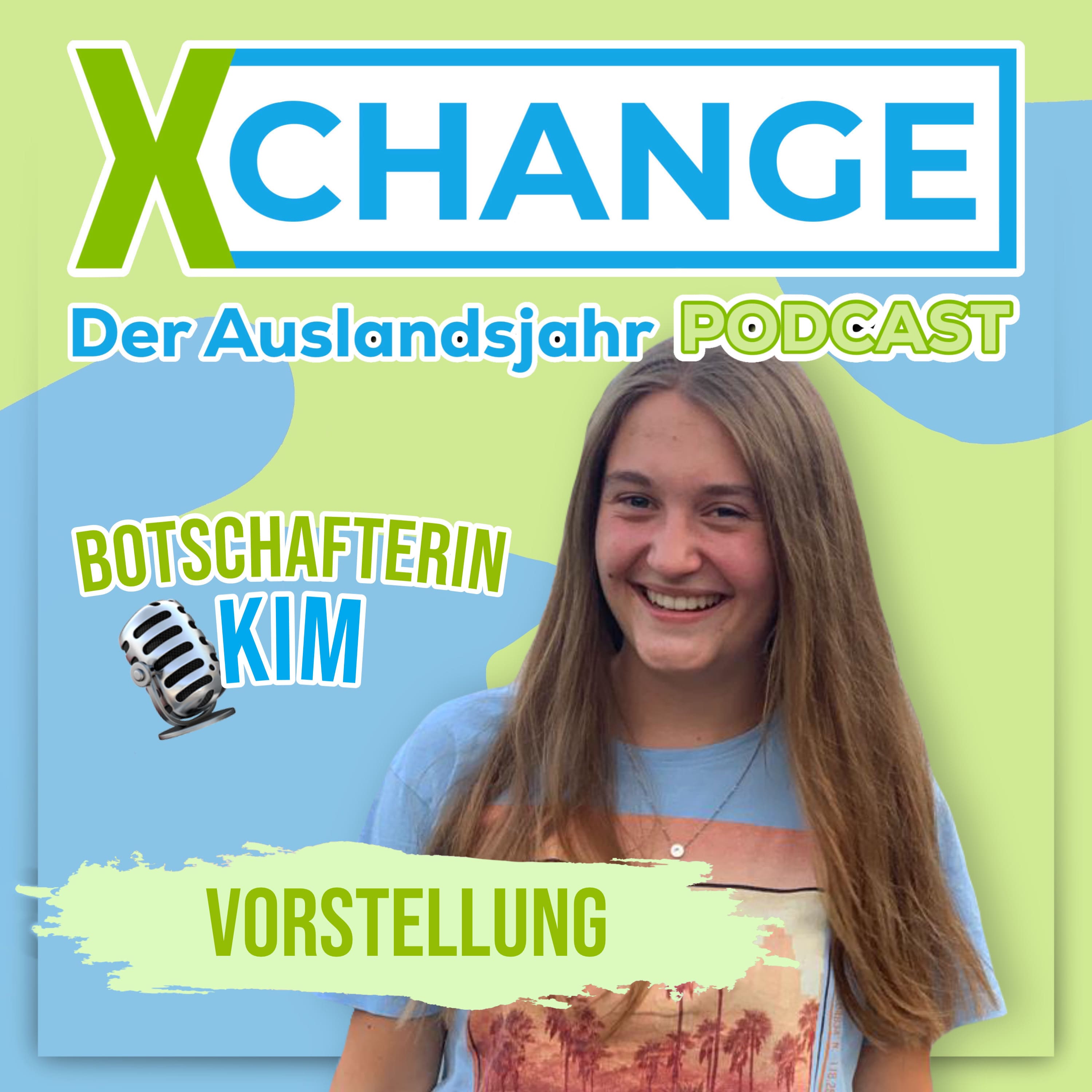 #118 Neues Schuljahr, neue Botschafter! Vorstellungsfolge Kim 🇺🇸