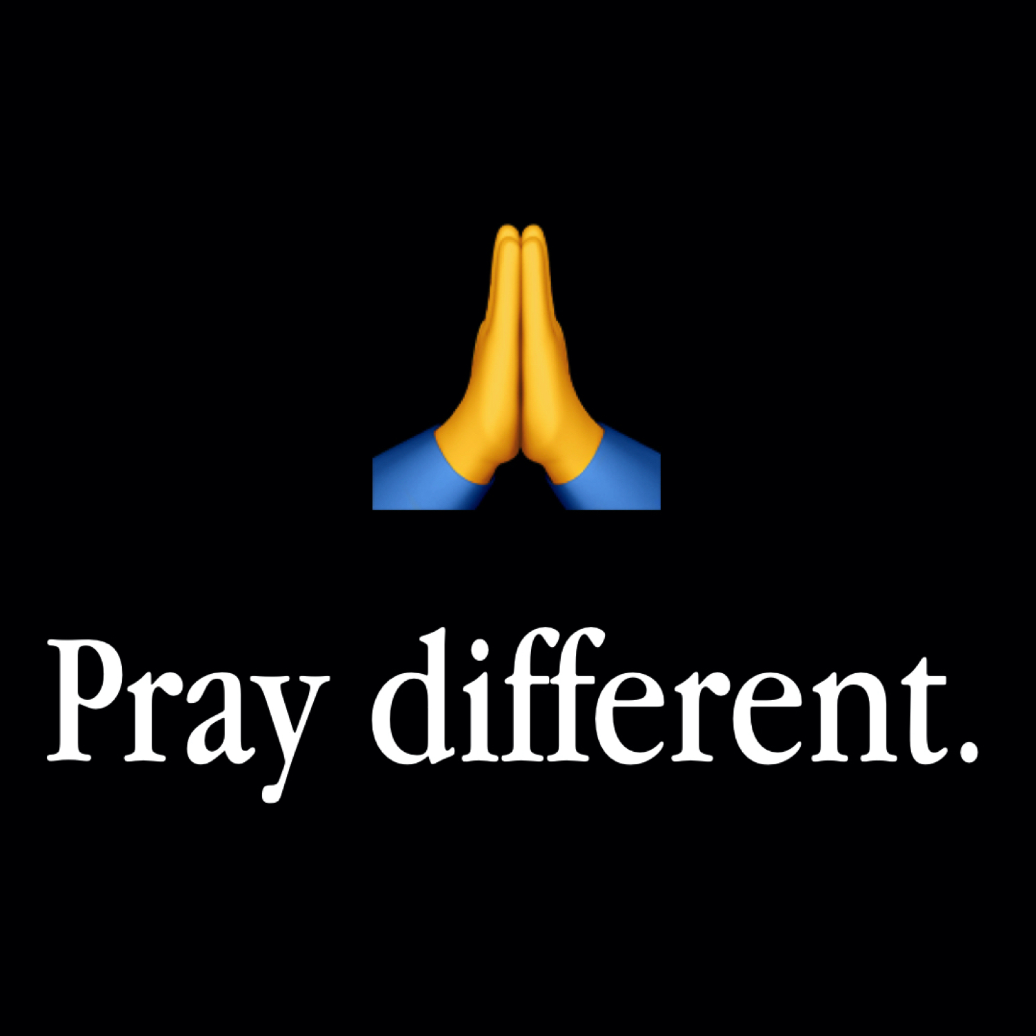 Pray different episode artwork