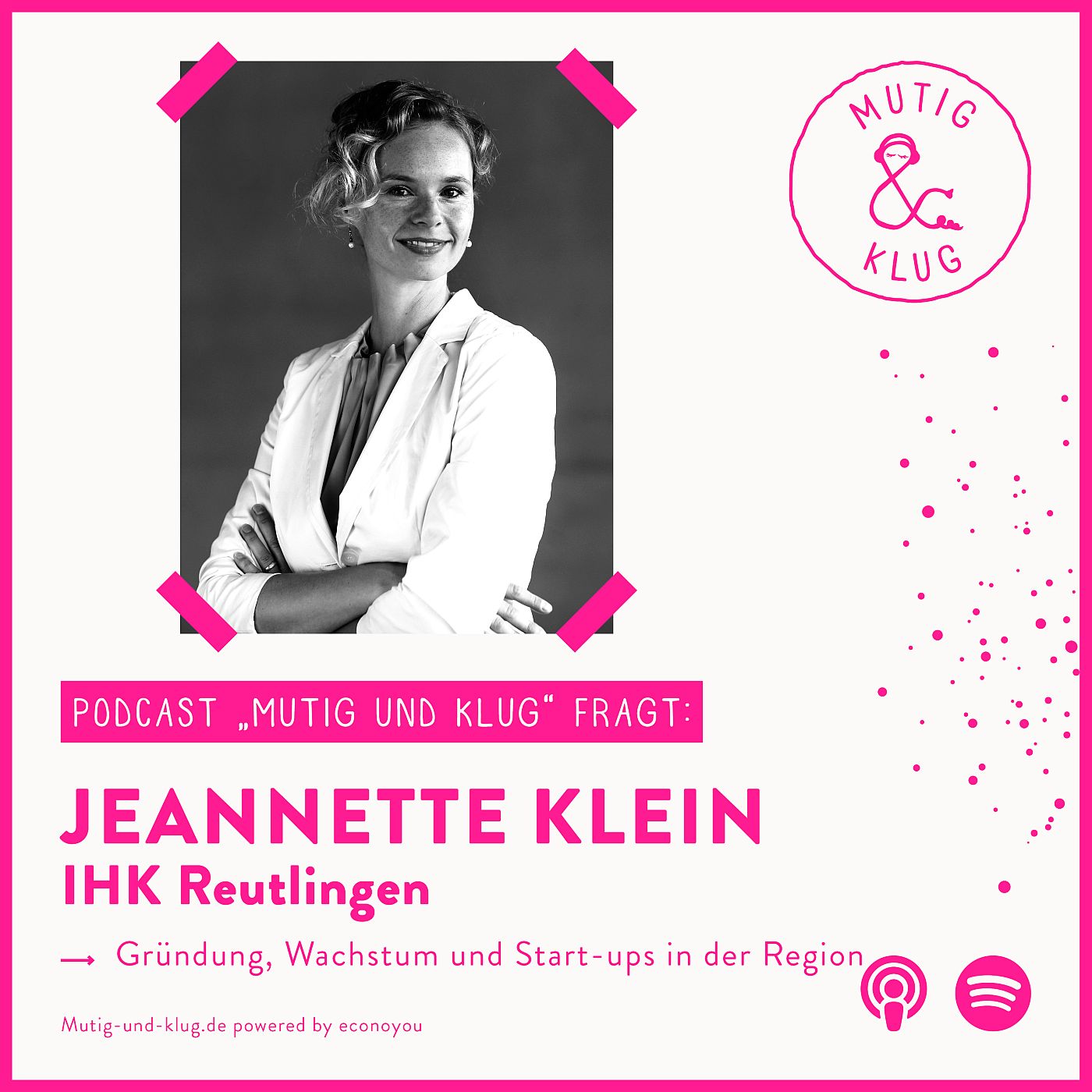 S02-E09 Jeannette Klein von der IHK Reutlingen