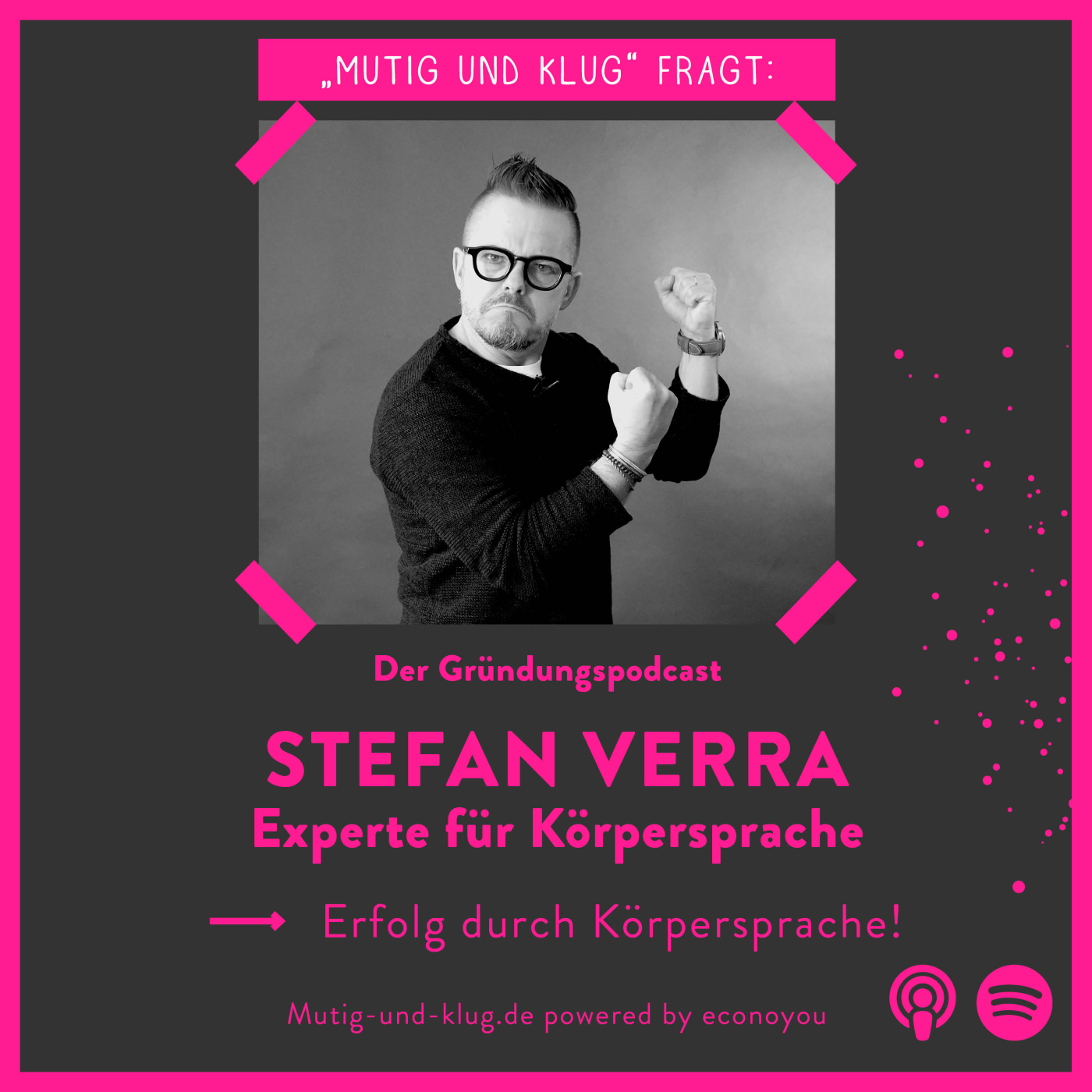 S03-E08 Körpersprachenexperte Stefan Verra