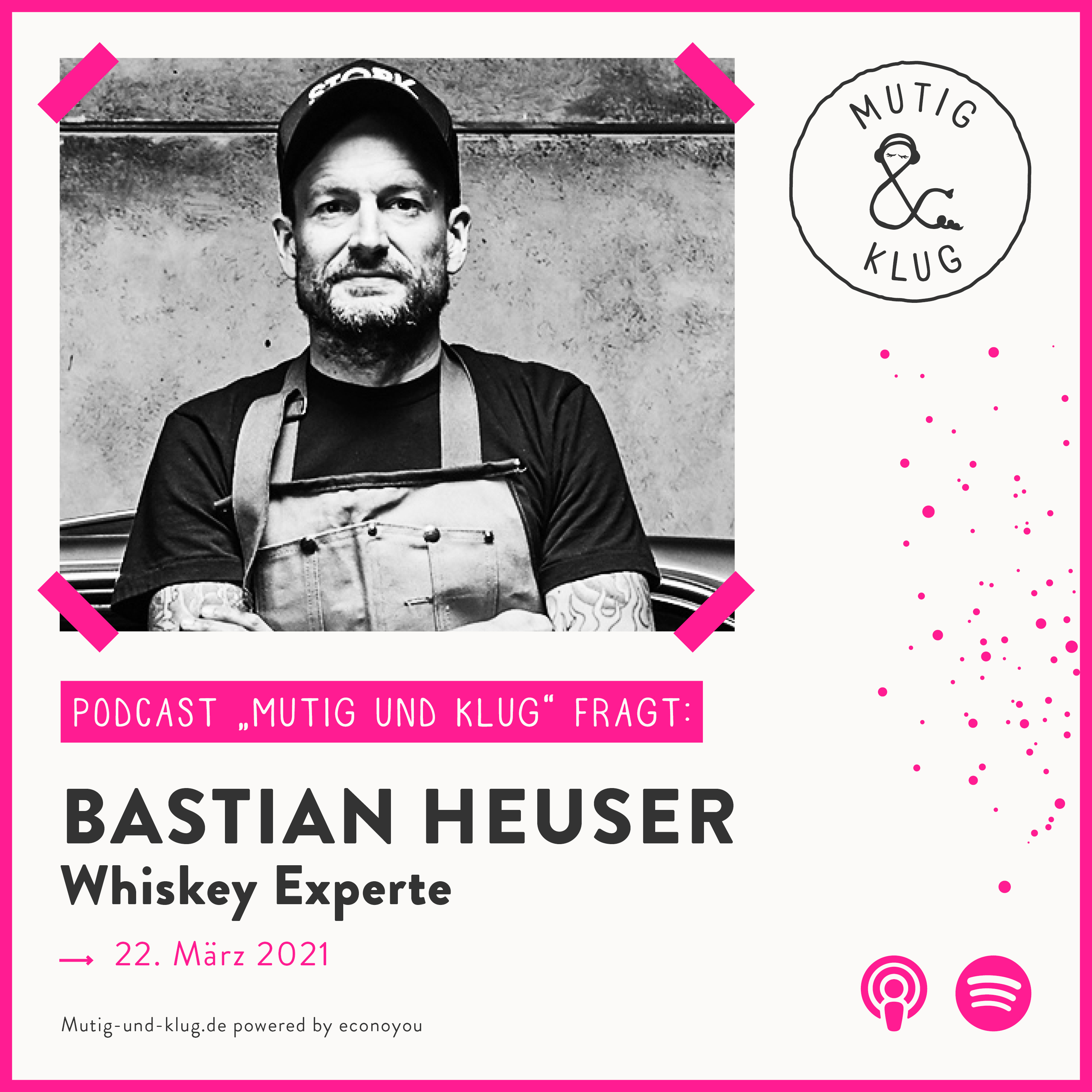 S01-E05-Mutig und Klug fragt Whiskey Experte Bastian Heuser