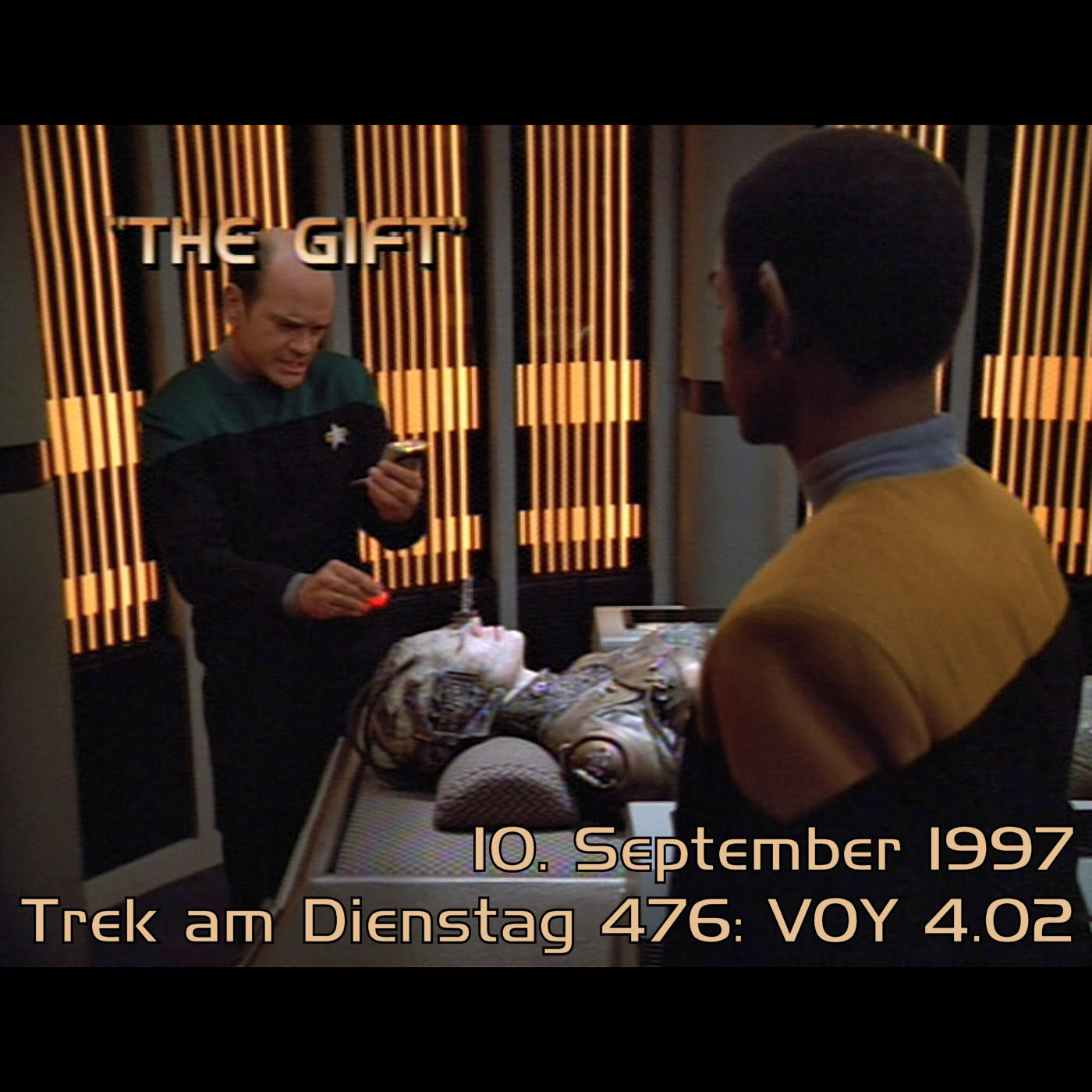 #476: The Gift (VOY 4.02)