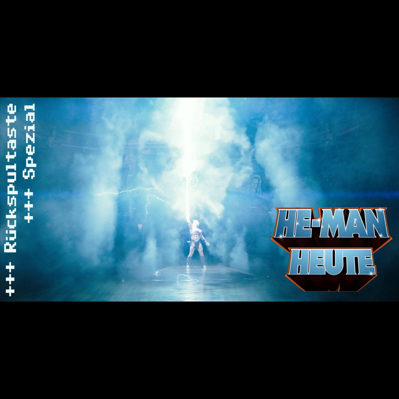 Spezial: He-Man heute