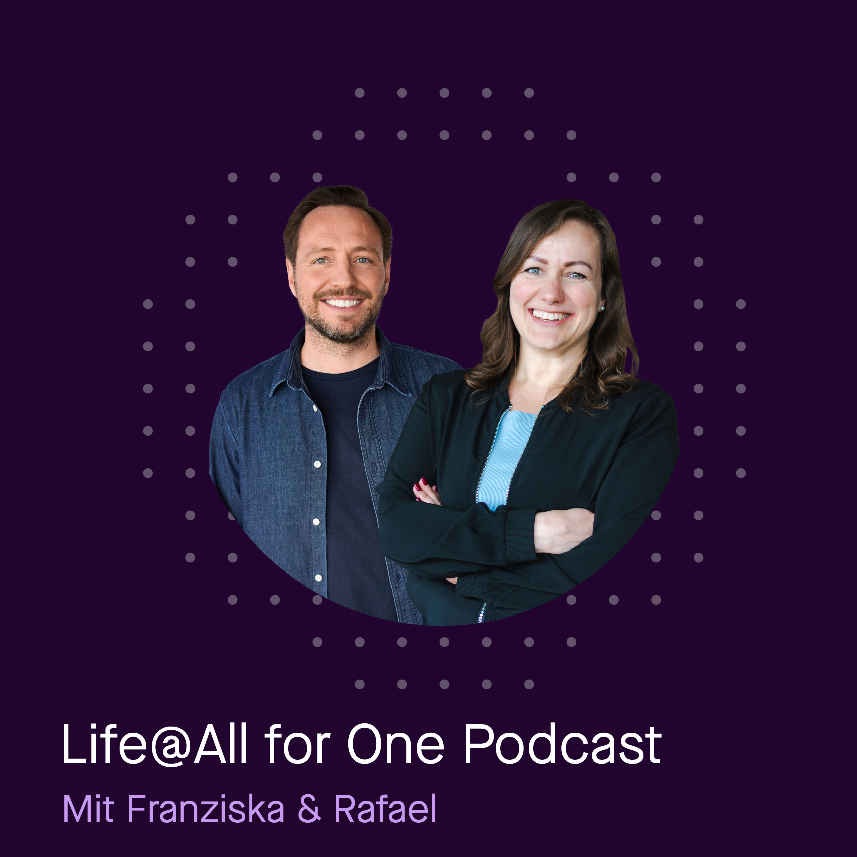 Life@All for One - Der Podcast