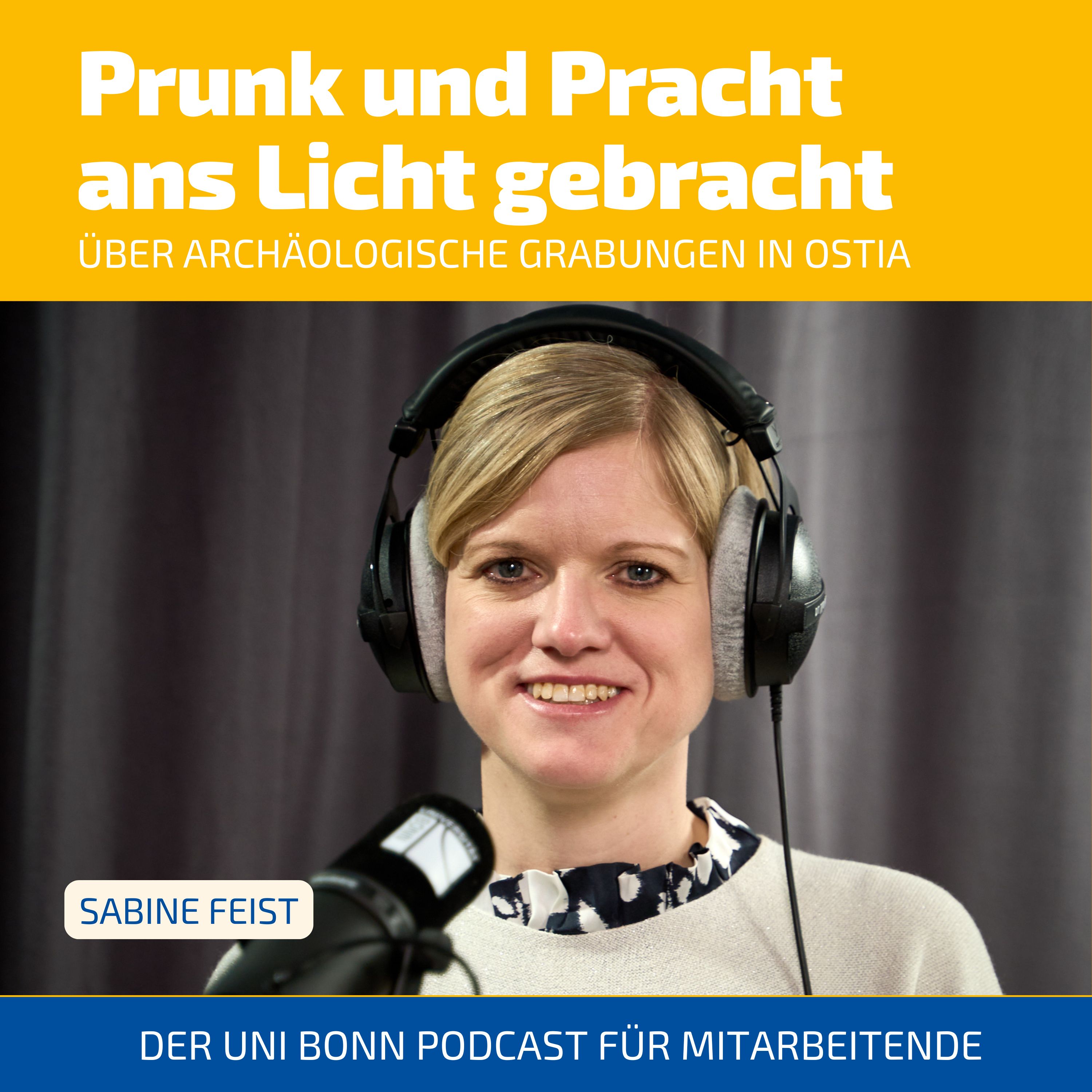 Prunk und Pracht ans Licht gebraucht: Archäologische Grabungen in Ostia. Mit Prof. Dr. Sabine Feist [forsch 2026/01] episode artwork