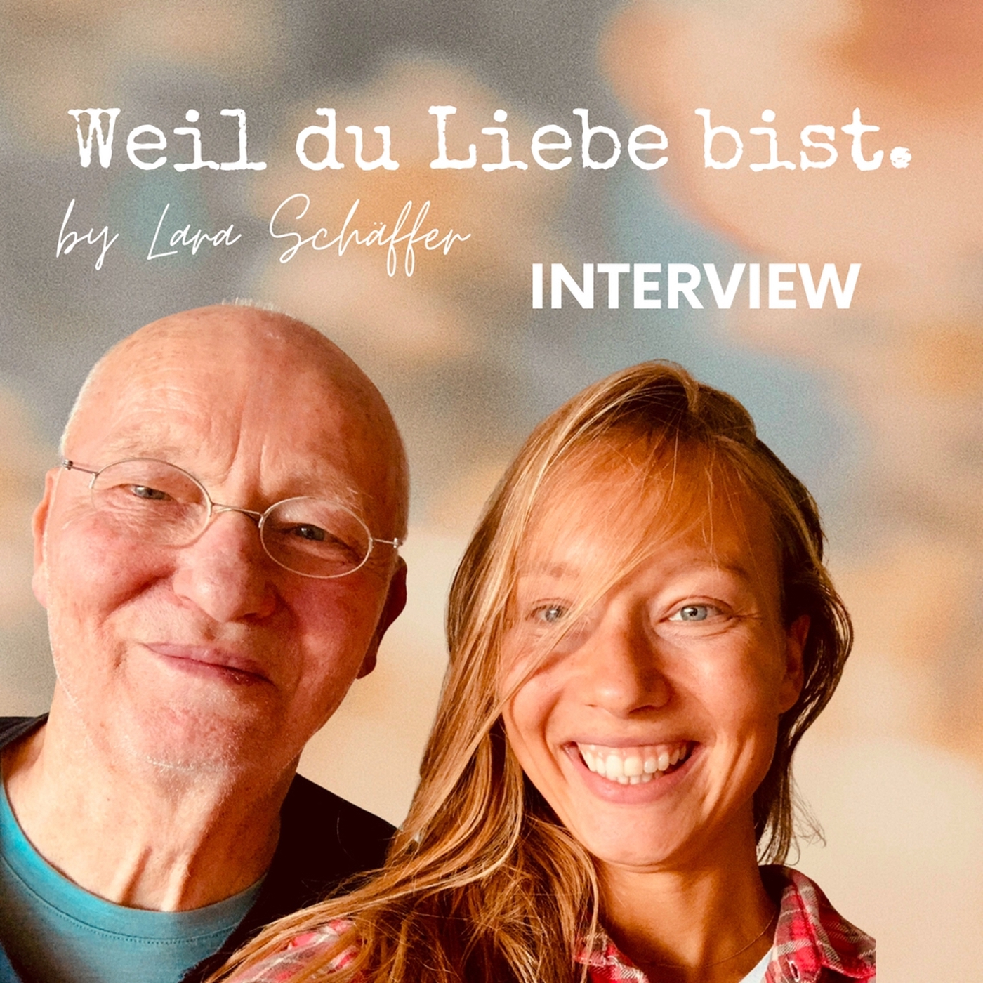 Wie lebst du eine erfüllte Partnerschaft? - Interview mit meinem Papa Rainer Schäffer episode artwork