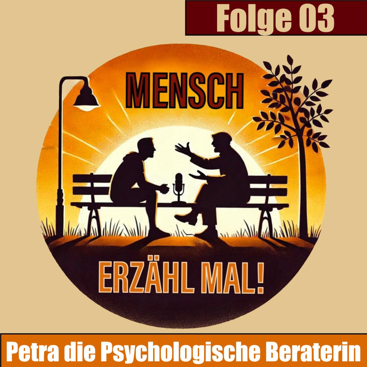 Mensch, erzähl mal - Folge 03 - Petra die Psychologische Beraterin episode artwork