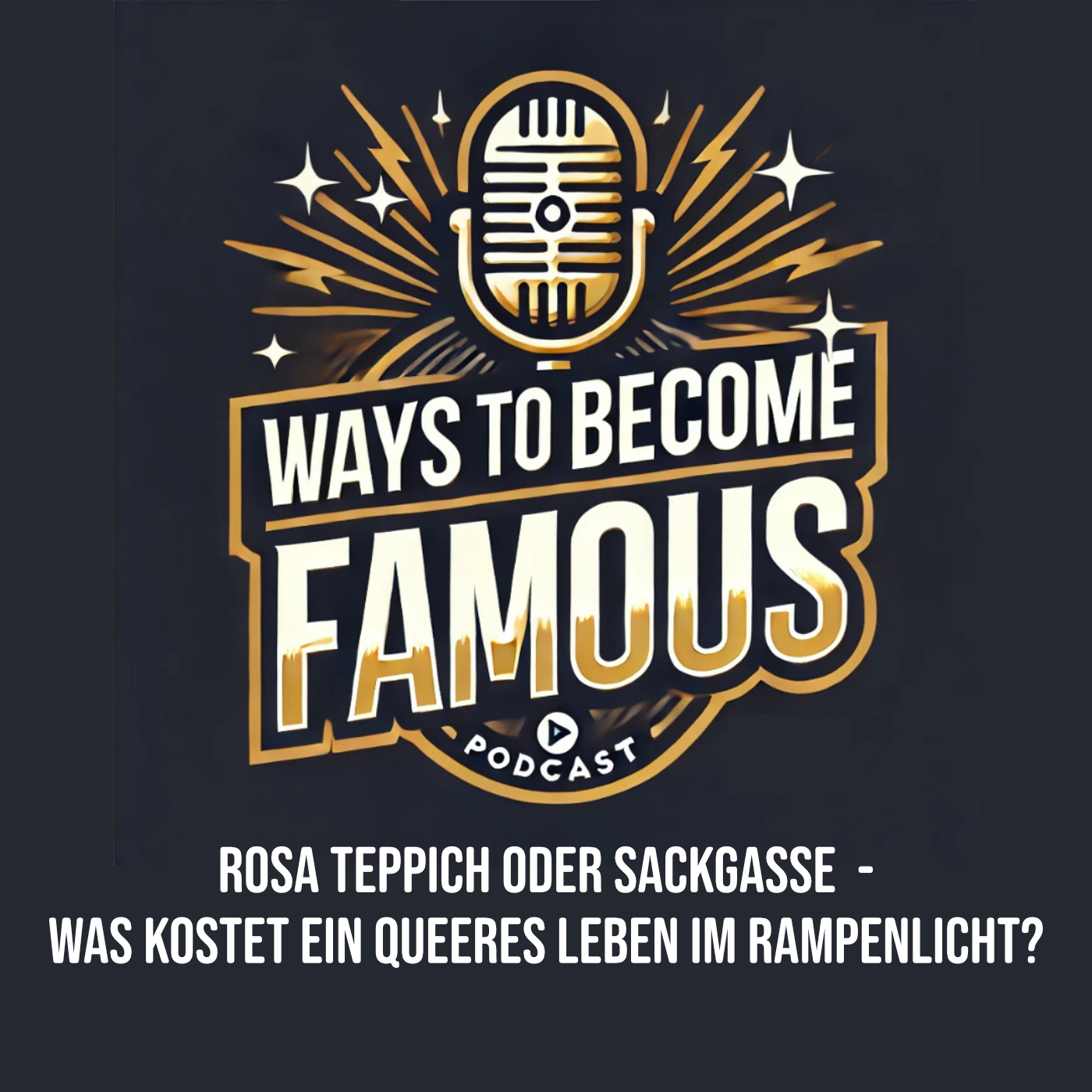#36 Rosa Teppich oder Sackgasse  - Was kostet ein queeres Leben im Rampenlicht? episode artwork