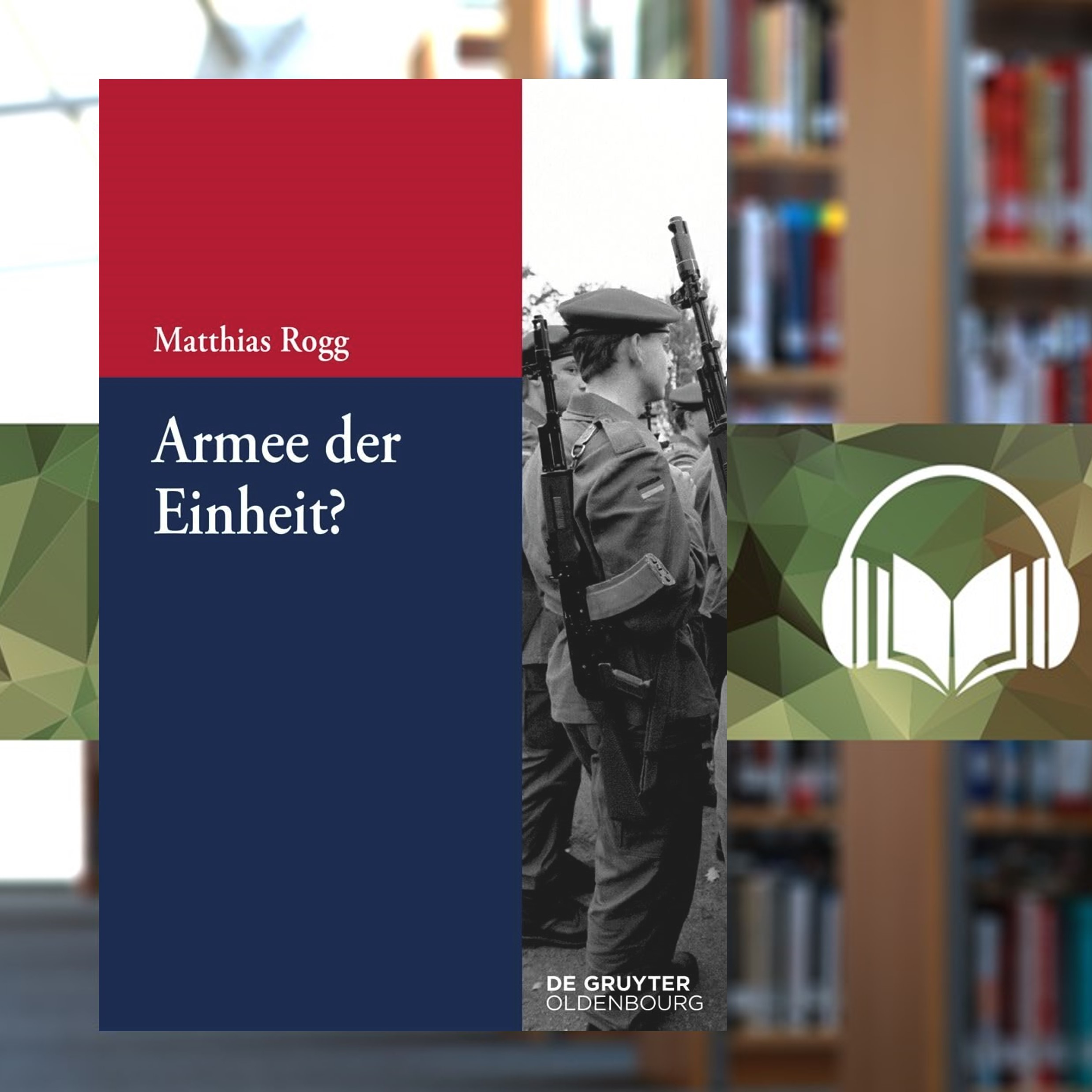 Angelesen! Audio-Buchjournal des Zentrums für Militärgeschichte und Sozialwissenschaften der Bundeswehr