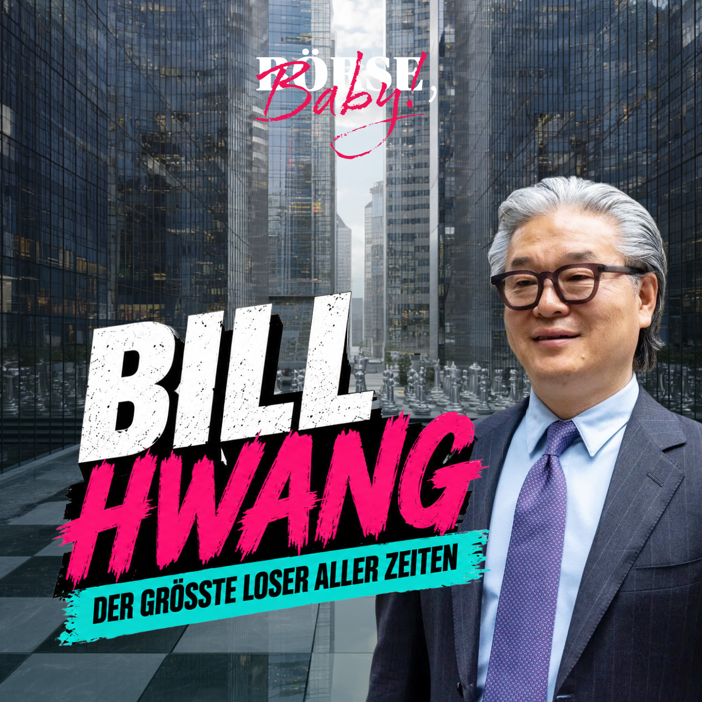 36-Milliarden-Crash: Der Fall Bill Hwang | Börsenlegenden #4 episode artwork