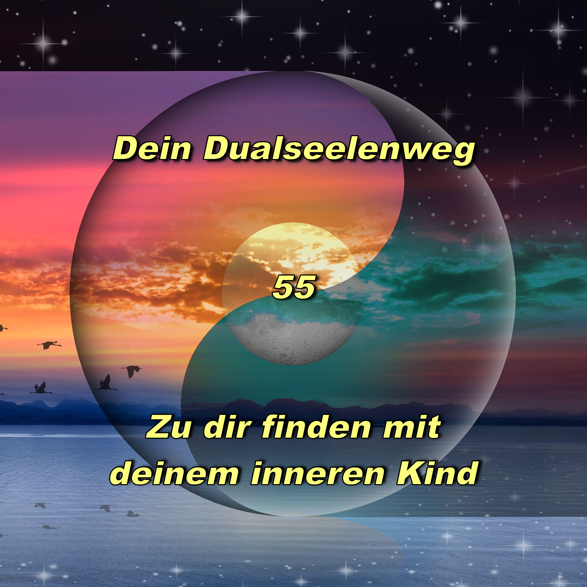 55 - Zu dir finden mit deinem inneren Kind episode artwork