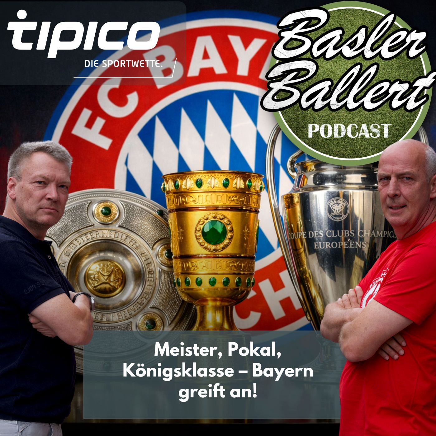 Meister, Pokal, Königsklasse – Bayern greift an! episode artwork