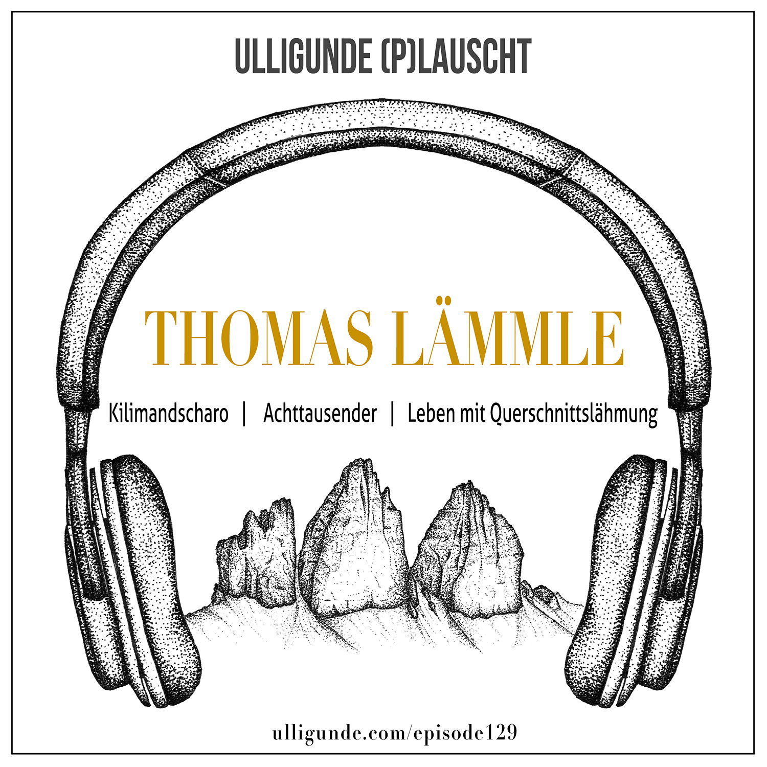 Thomas Lämmle (Kilimandscharo | Achttausender | Leben mit Querschnittslähmung)