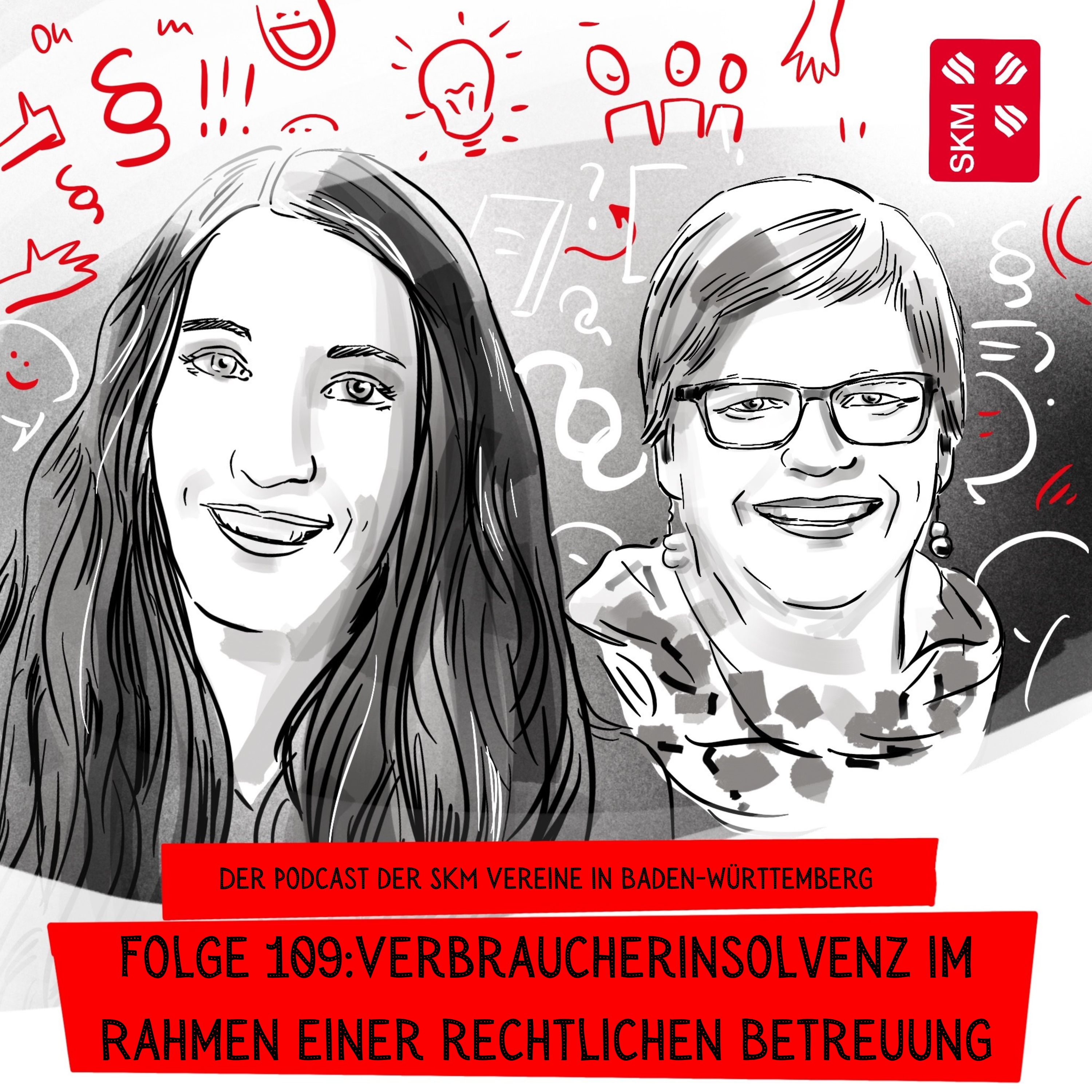 #109: Verbraucherinsolvenz im Rahmen einer rechtlichen Betreuung