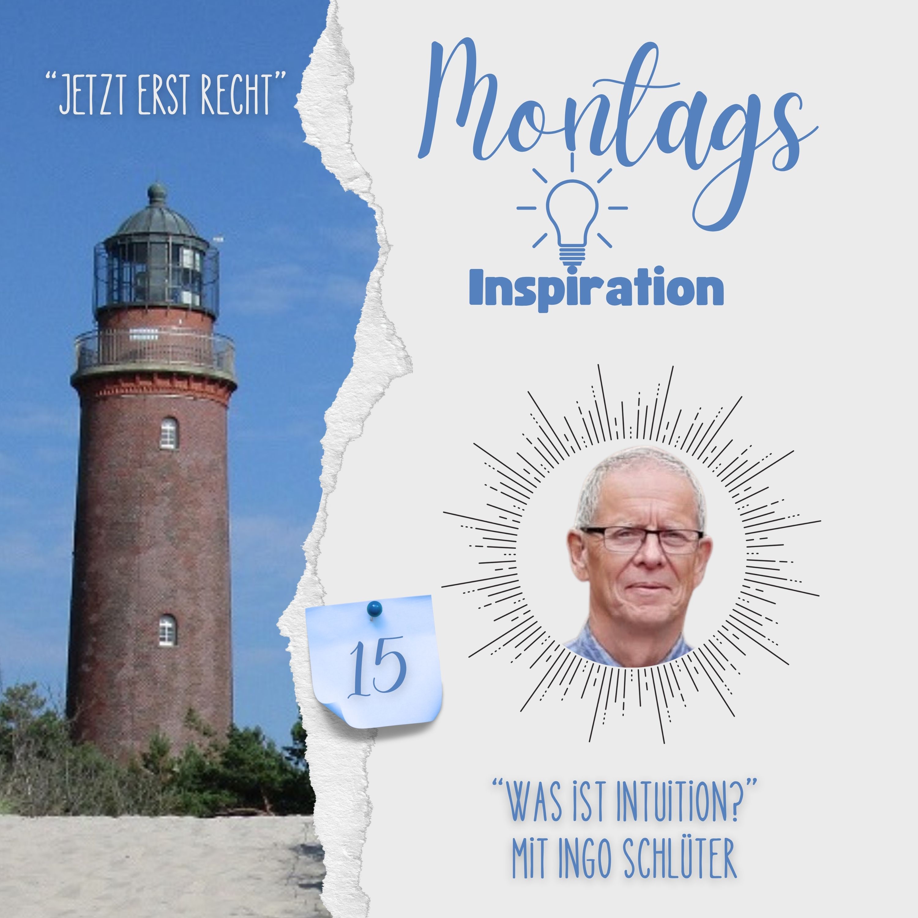 15. Montags-Inspiration: "Was ist Intuition" mit Ingo Schlüter episode artwork