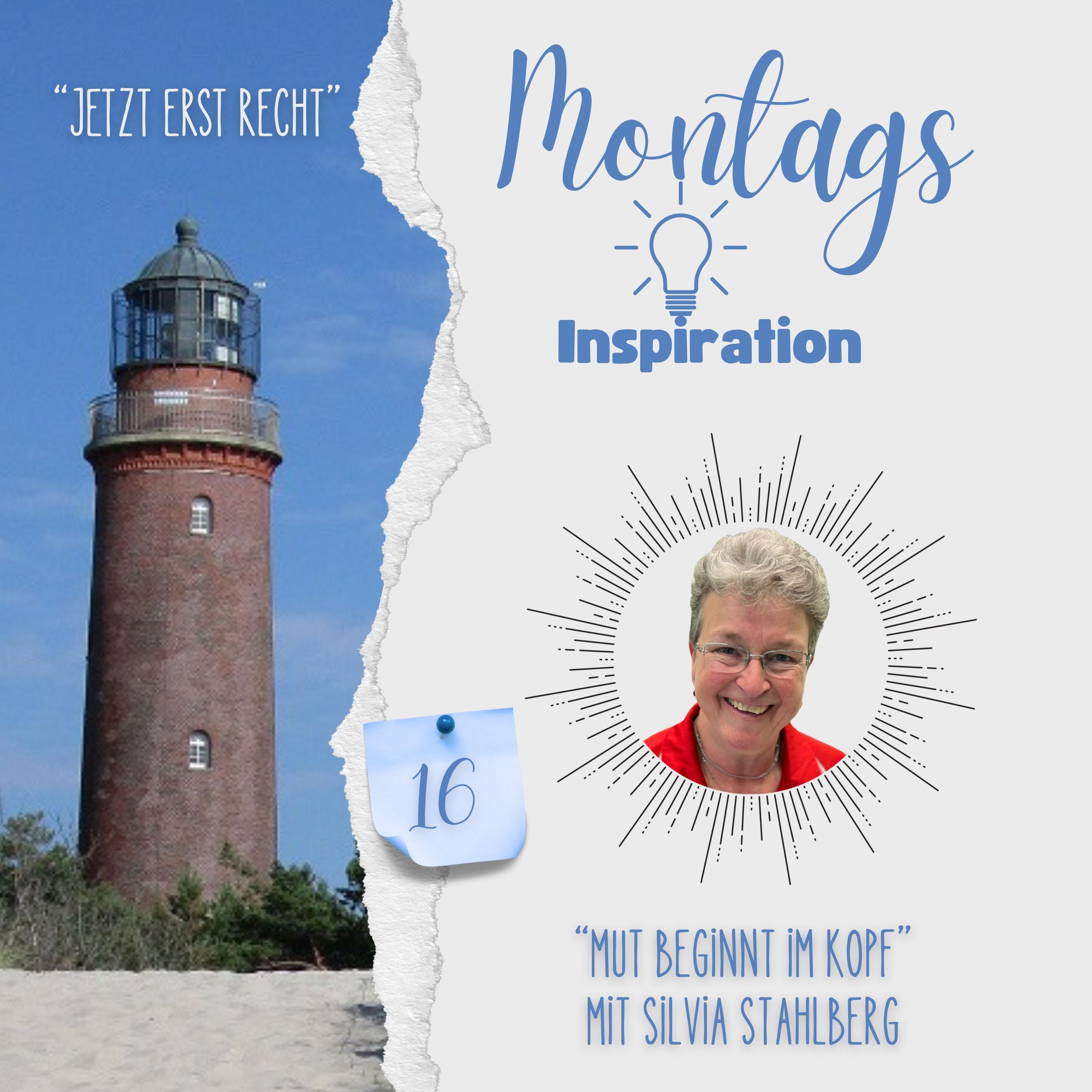 16. Montags-Inspiration: "Mut beginnt im Kopf" mit Silvia Stahlberg episode artwork