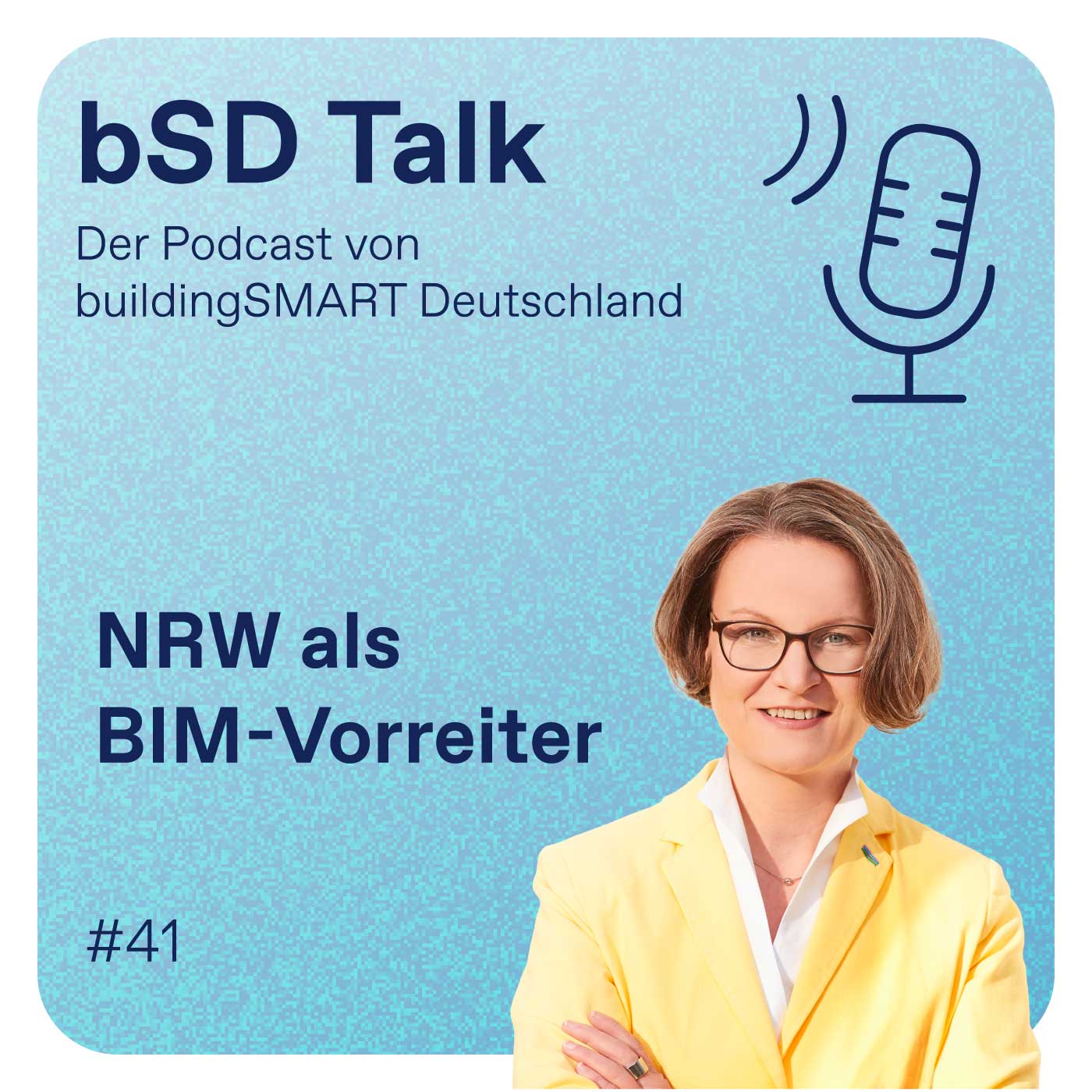 #41 NRW als BIM-Vorreiter