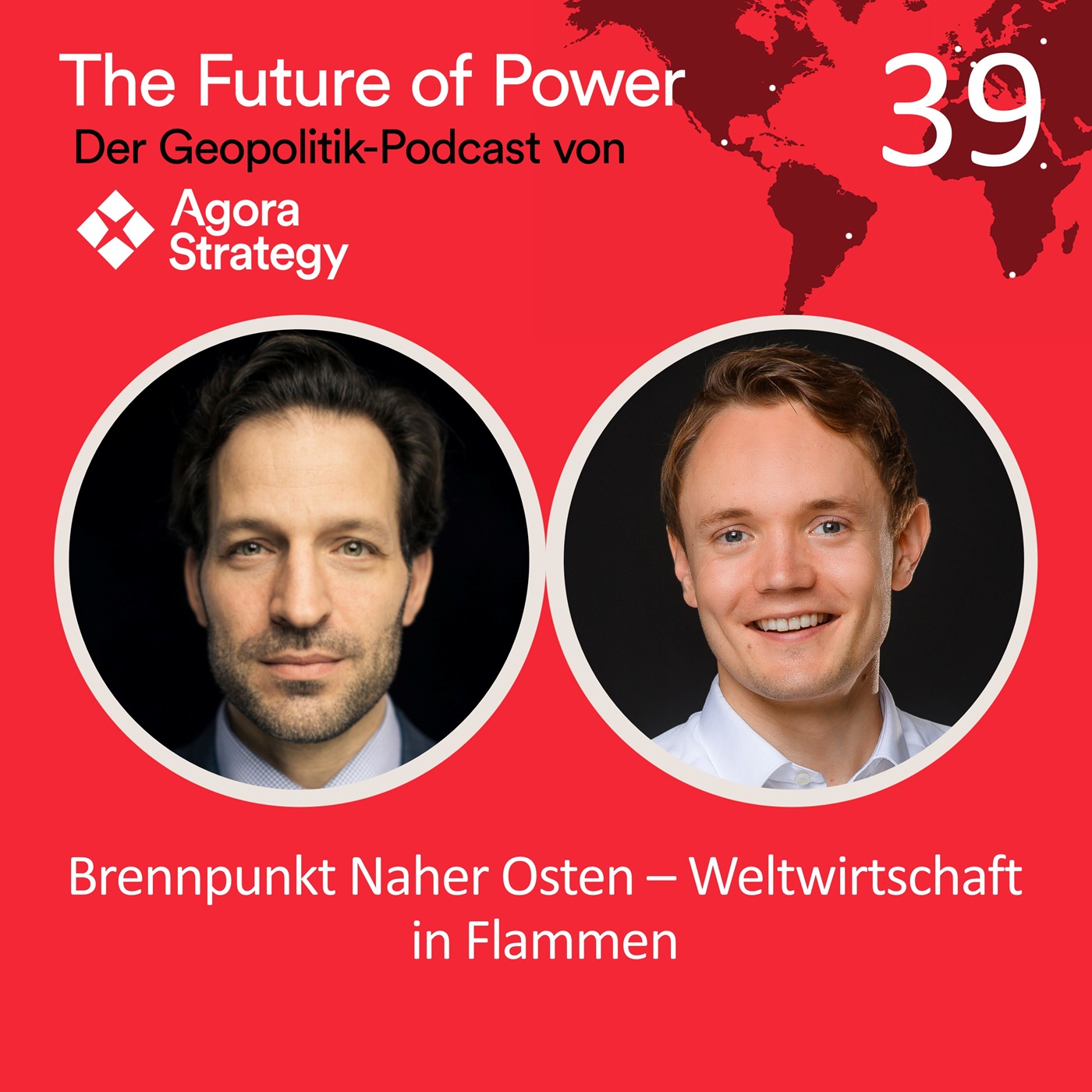 Episode 39: Brennpunkt Naher Osten - Weltwirtschaft in Flammen