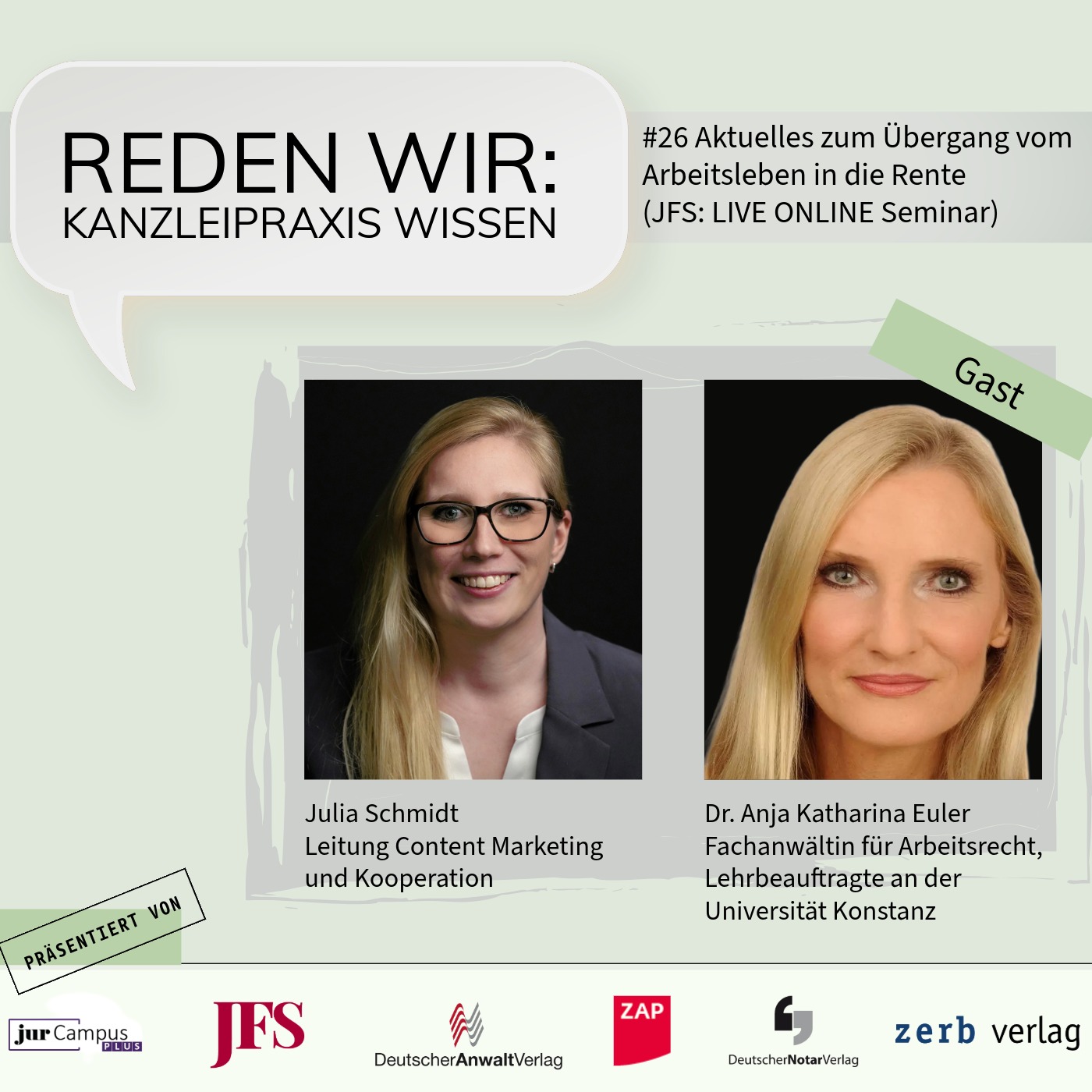 #26 Aktuelles zum Übergang vom Arbeitsleben in die Rente (JFS: LIVE ONLINE Seminar) - mit Dr. Anja Katharina Euler episode artwork