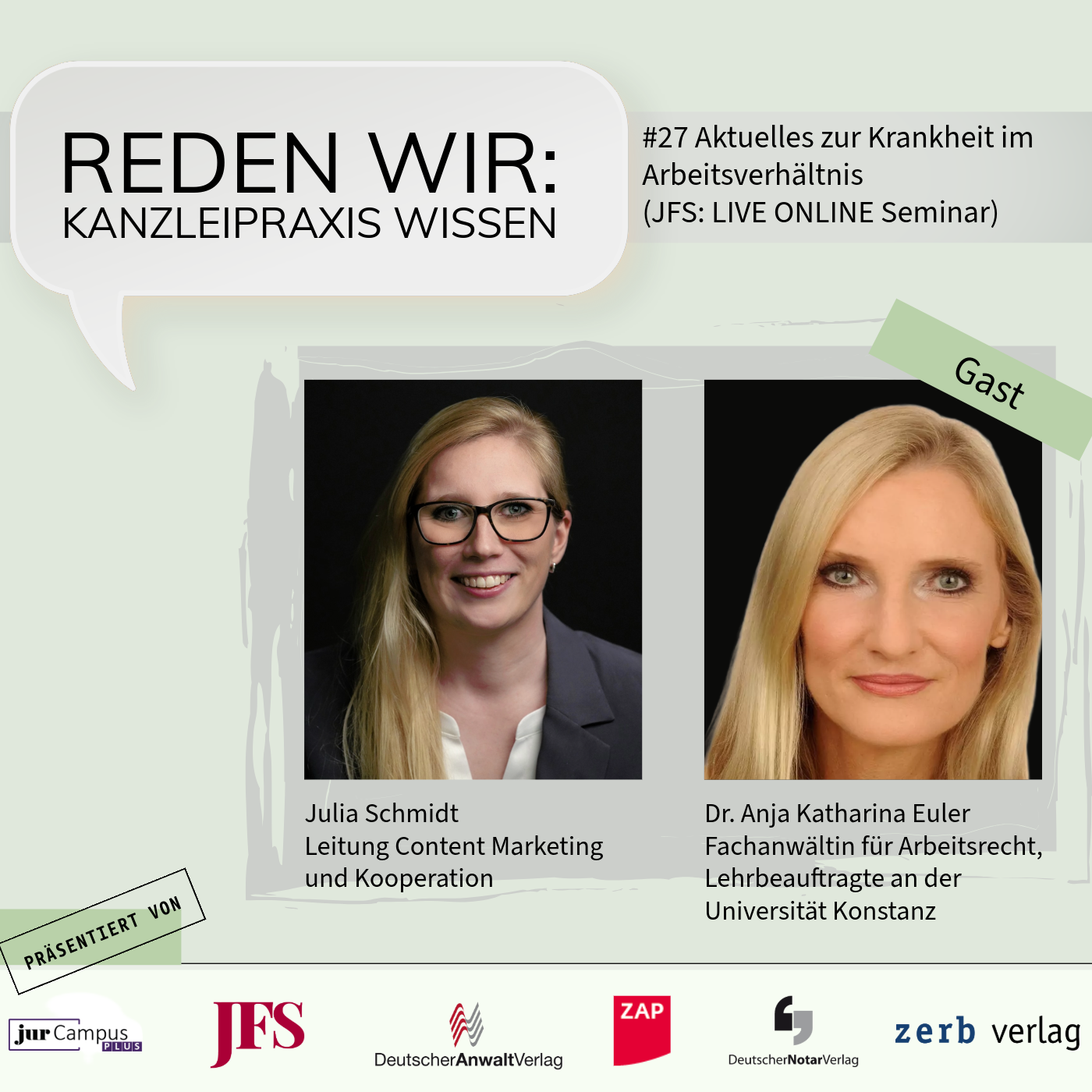 #27 Aktuelles zur Krankheit im Arbeitsverhältnis (JFS: LIVE ONLINE Seminar) - mit Dr. Anja Katharina Euler episode artwork