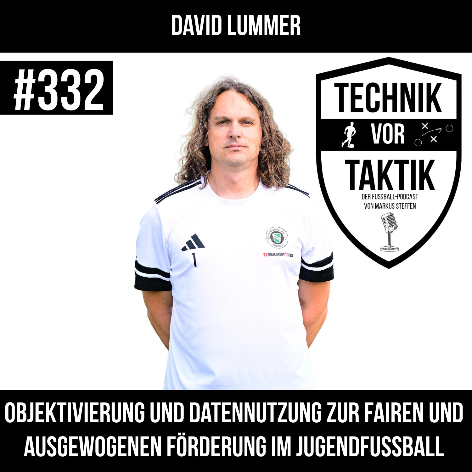 #332 Objektivierung und Datennutzung zur fairen und ausgewogenen Förderung im Jugendfussball - mit David Lummer episode artwork