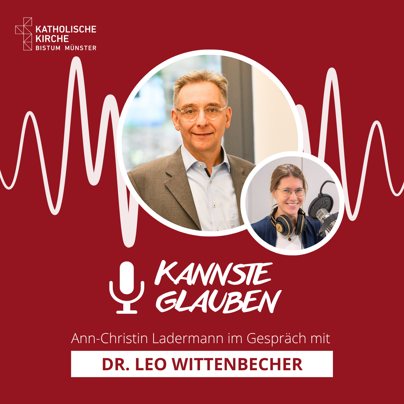 kannste glauben Nr. 74 - Raum geben, wo Worte fehlen - Klinikseelsorger Dr. Leo Wittenbecher zu Gast bei "kannste glauben" episode artwork