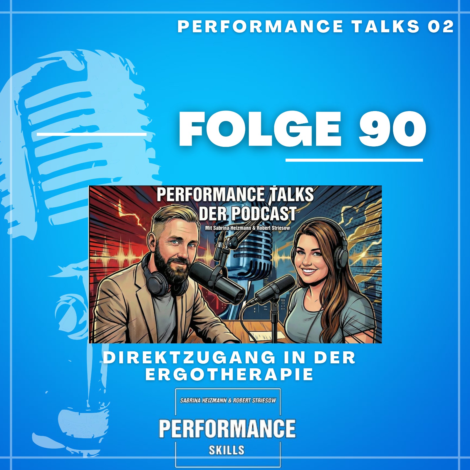Folge 90 - Performance Talks 2 - Direktzugang in der Ergotherapie episode artwork
