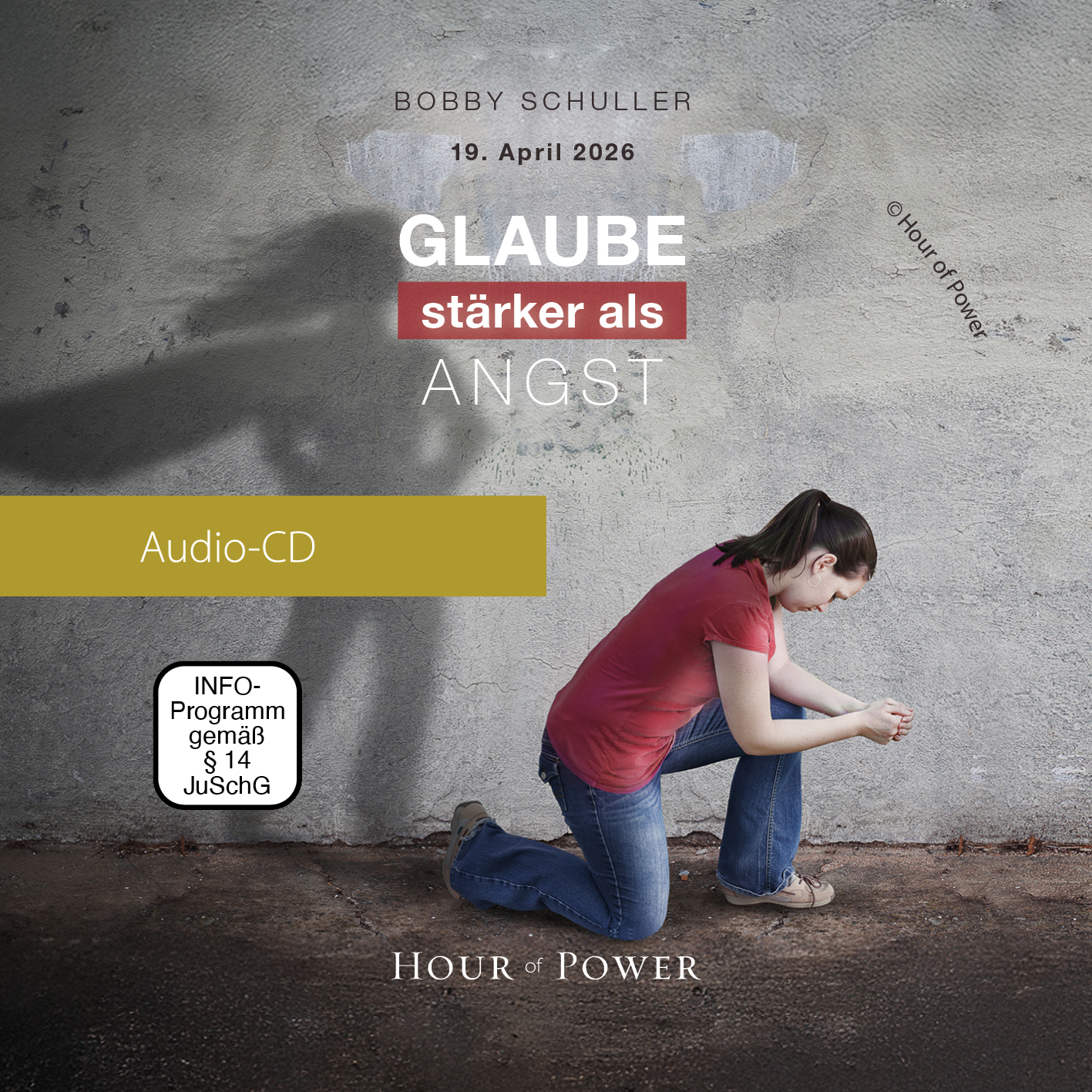 Glaube stärker als Angst - Predigt von Bobby Schuller