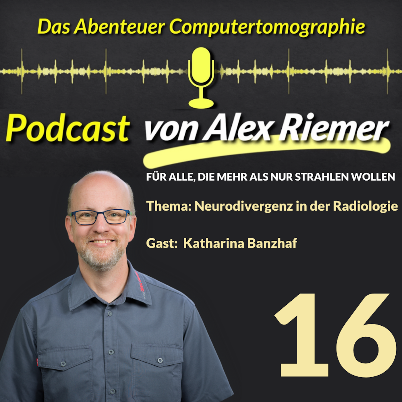 DACT Podcast 16 mit Katharina Banzhaf -  Thema: Neurodivergenz in der Radiologie episode artwork