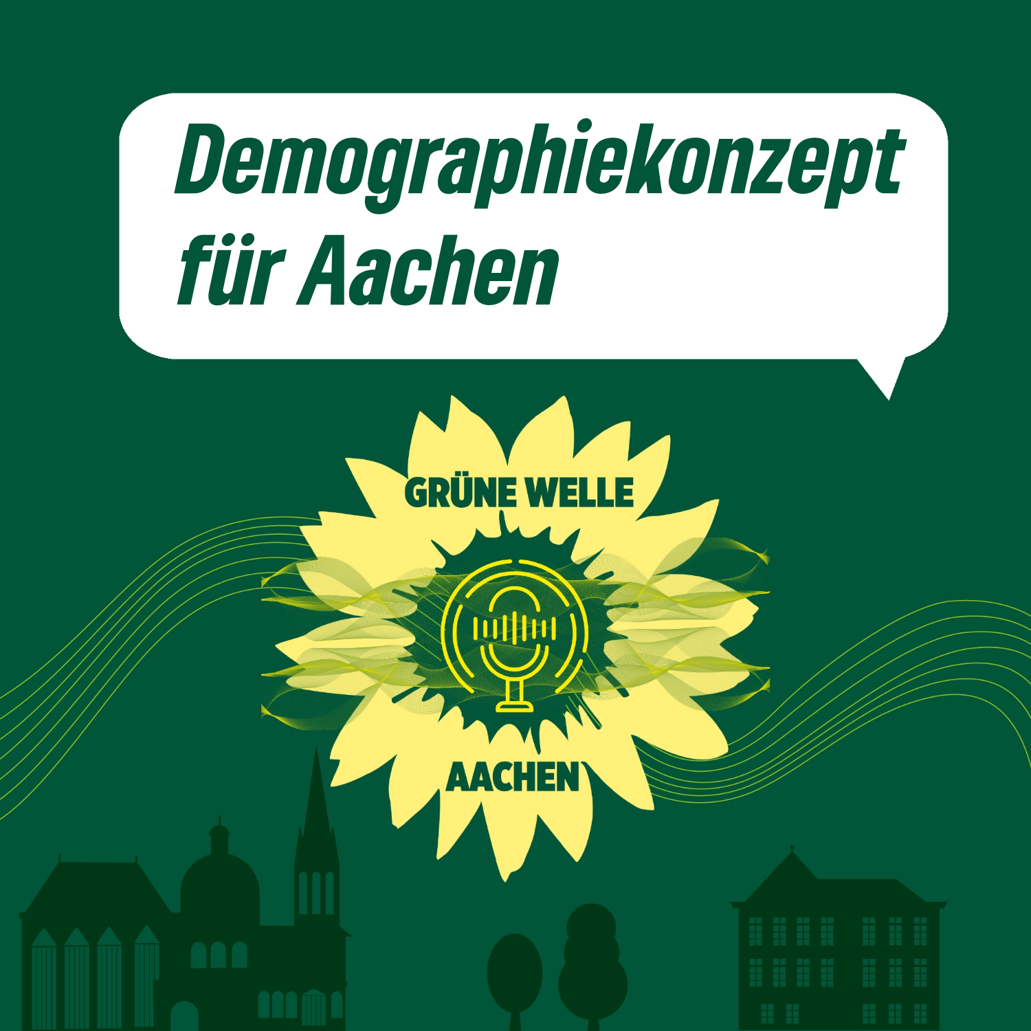 Das Demographiekonzept – mit Franca & Fynn – Grüne Welle Aachen 24