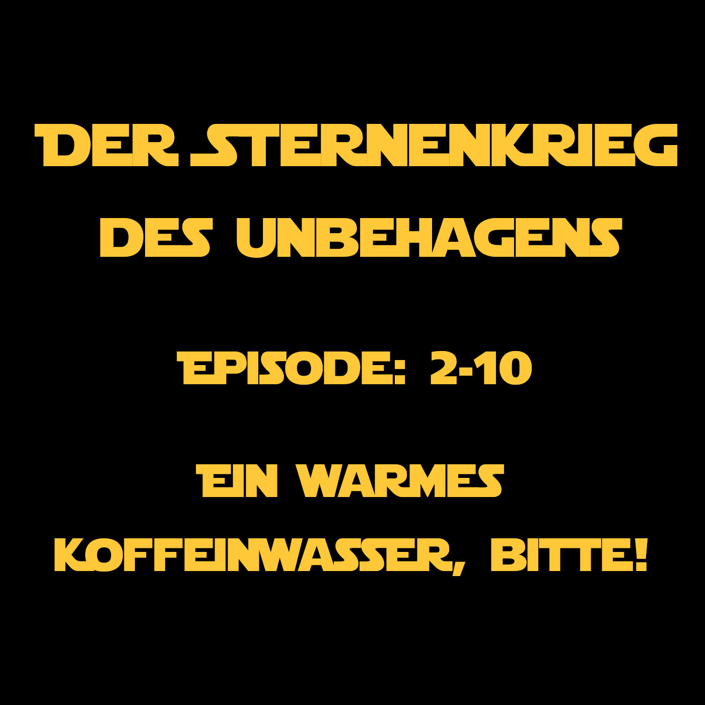 SkdU 2-10: Ein warmes Koffeinwasser, bitte!