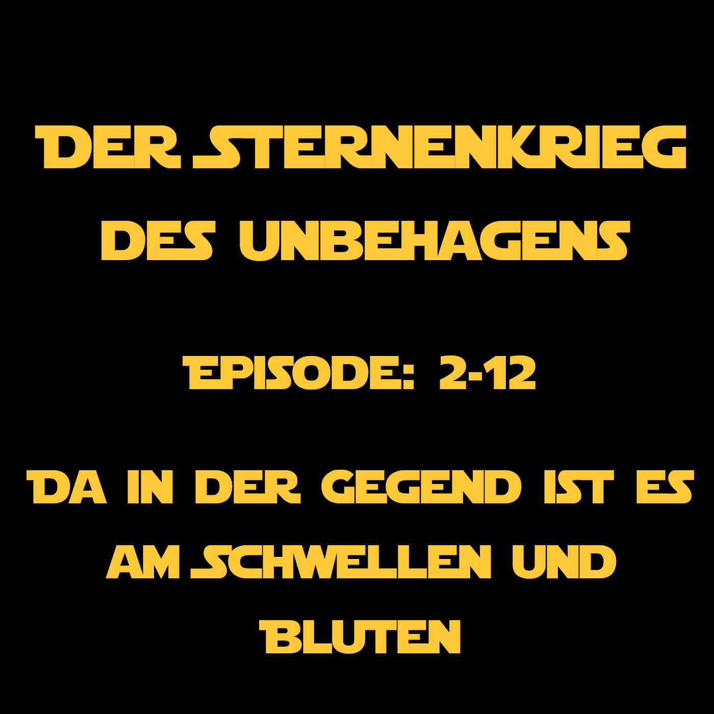 SkdU 2-12: Da in der Gegend ist es am Schwellen und Bluten