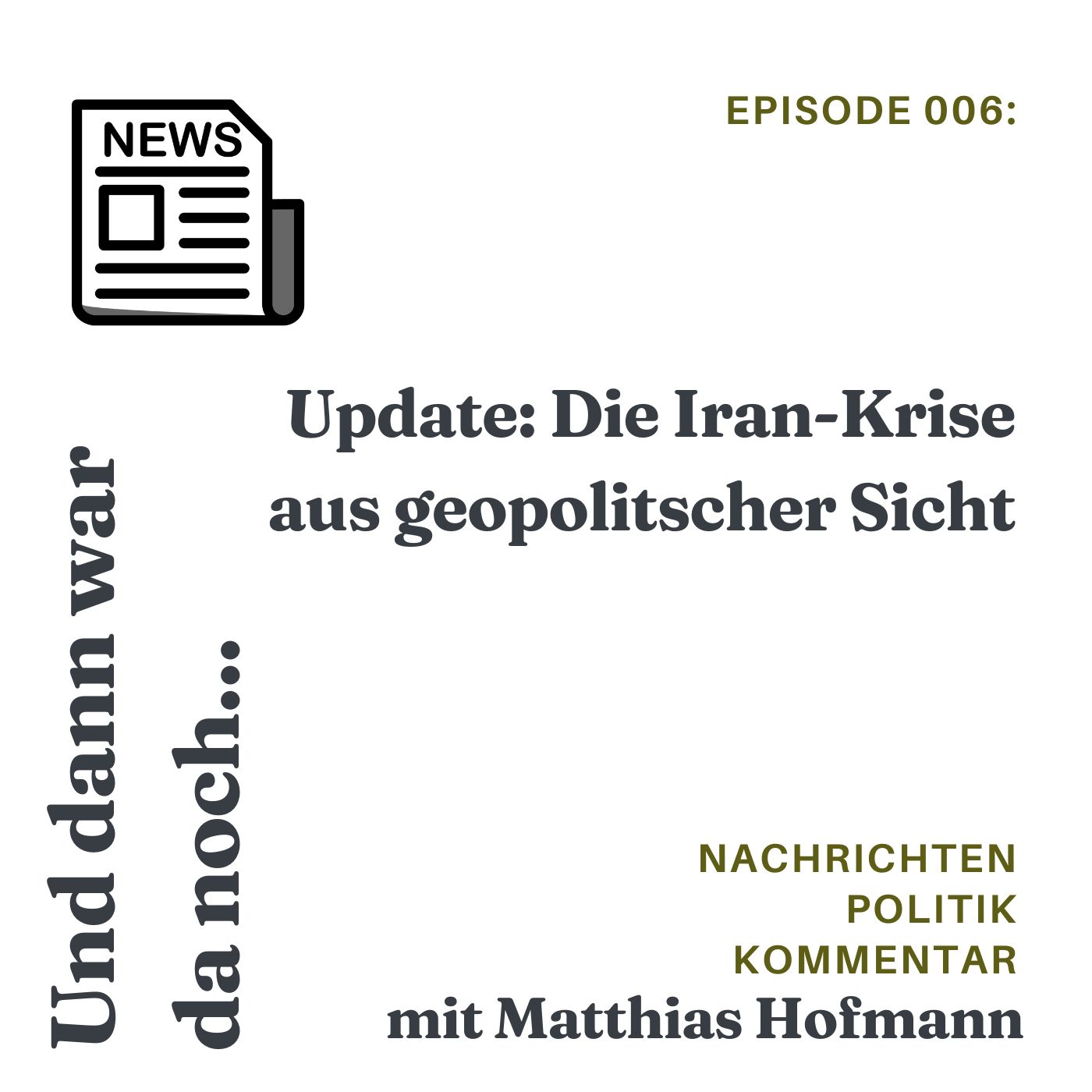 Update: Die Iran-Krise aus geopolitischer Sicht episode artwork