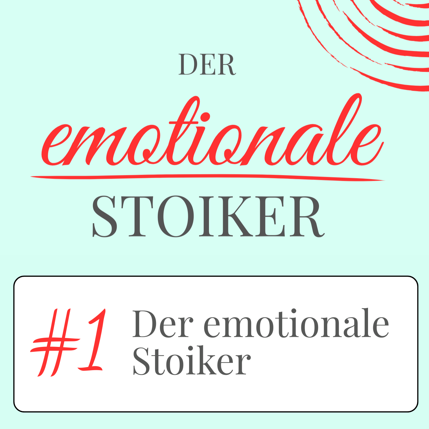#1 - Der emotionale Stoiker episode artwork