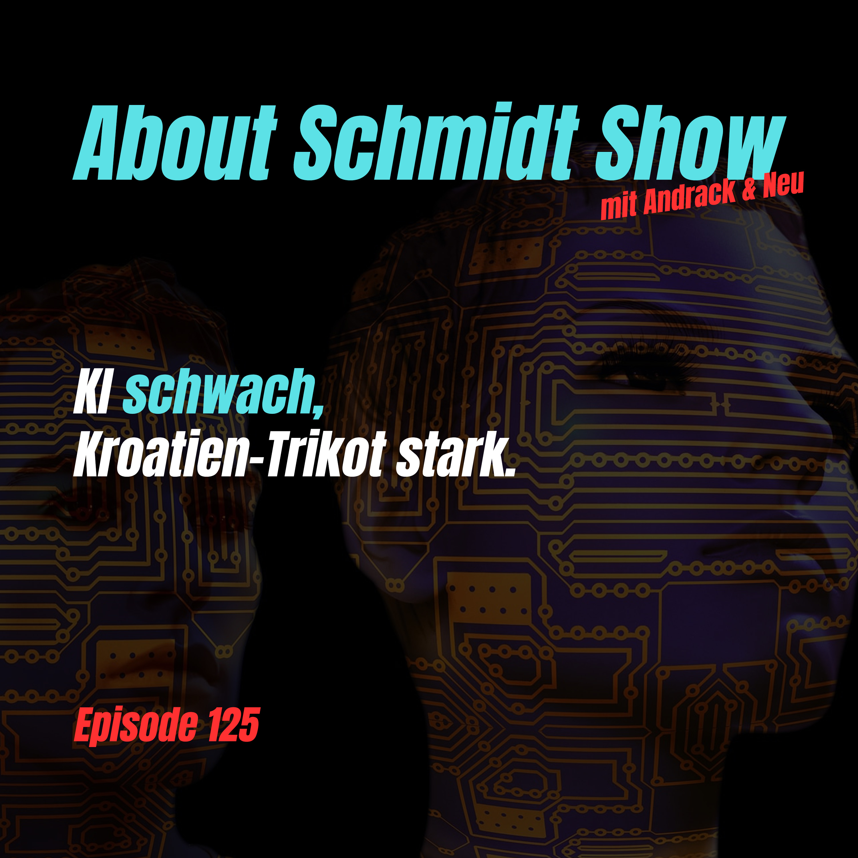 KI schwach, Kroatien-Trikot stark episode artwork
