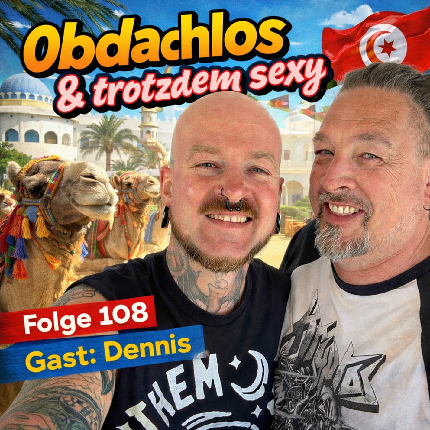 #108 - Dennis - in Tunesien episode artwork