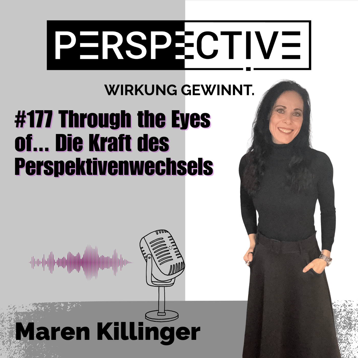 #177 Through the Eyes of... Die Kraft des Perspektivenwechsels episode artwork